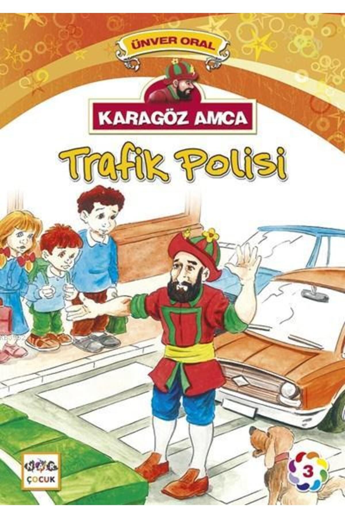 Nar Yayınları Karagöz Amca Trafik Polisi