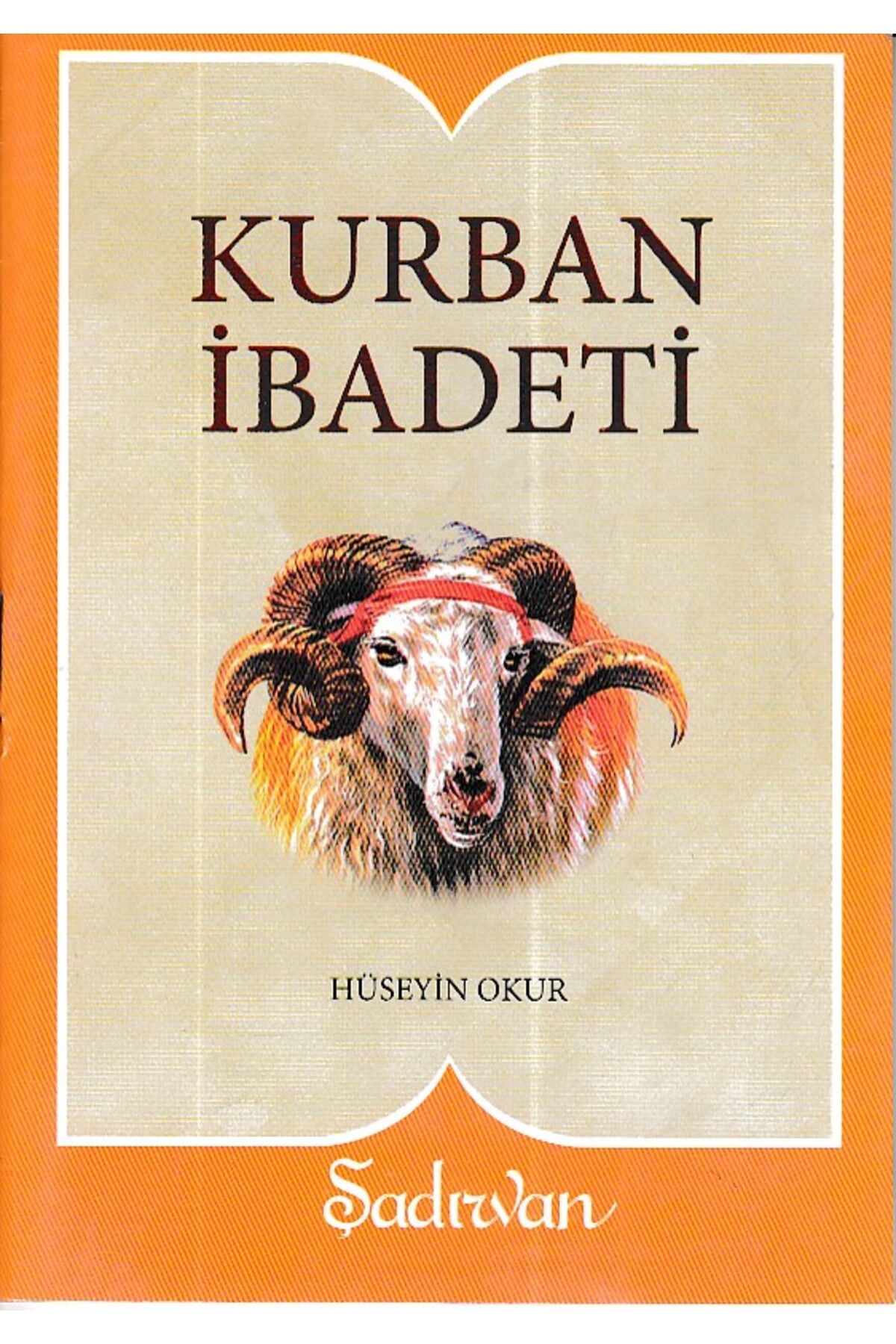 Şadırvan Yayınları Kurban İbadeti