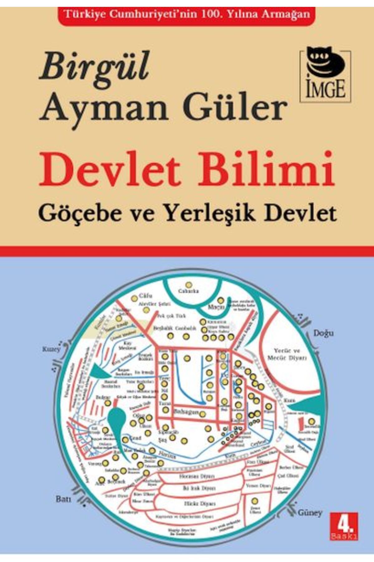 Destek Yayınları Devlet Bilimi Göçebe ve Yerleşik Devlet