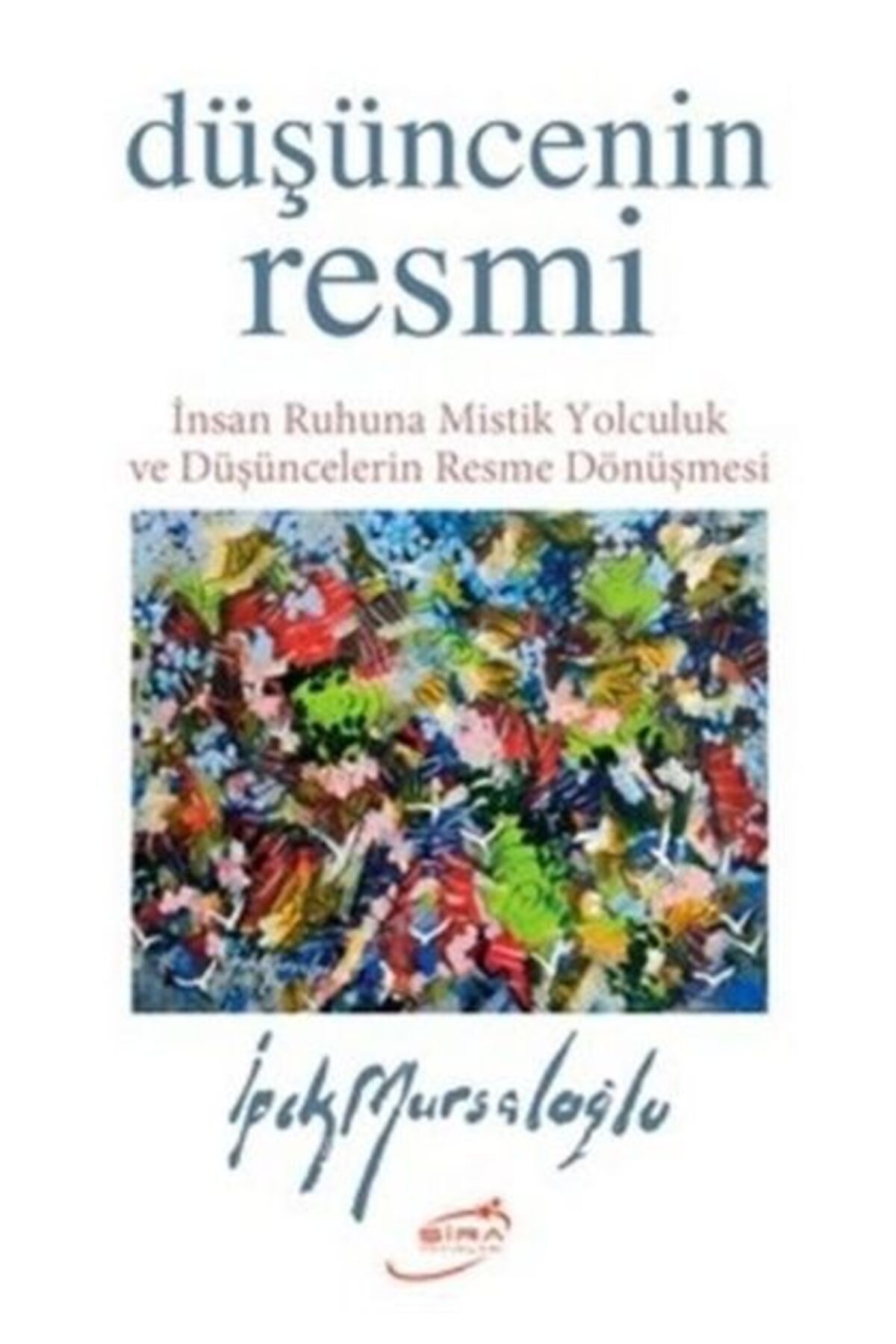 Şira Yayınları Düşüncenin Resmi