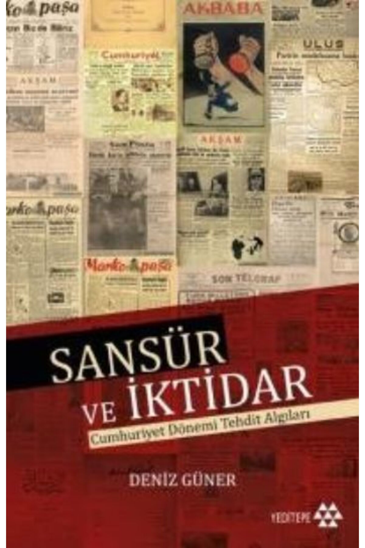 Yeditepe Yayınevi Sansür ve İktidar