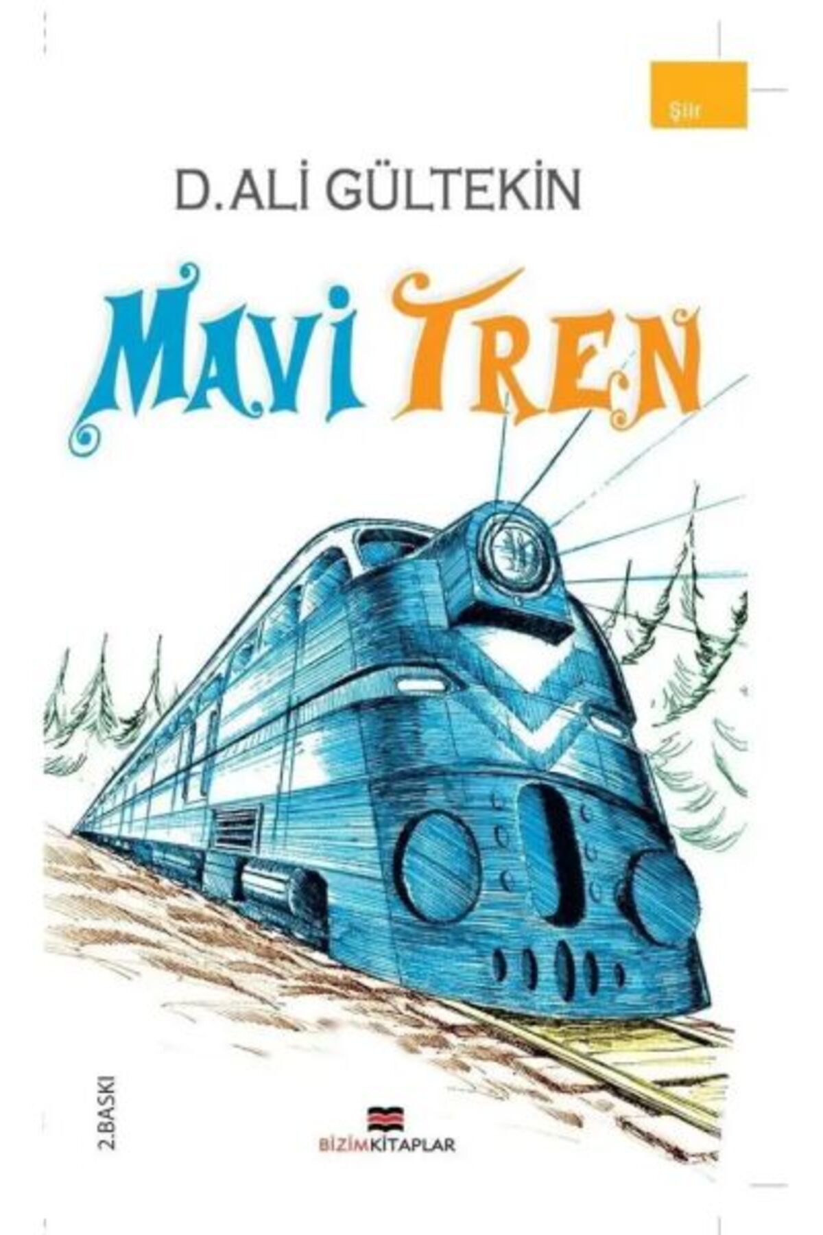 Bizim Kitaplar Yayınevi Mavi Tren