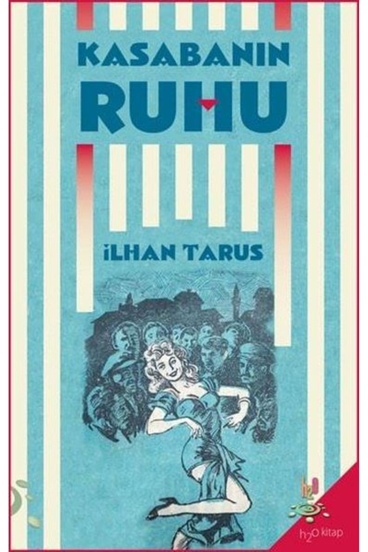 h2o Kitap Kasabanın Ruhu