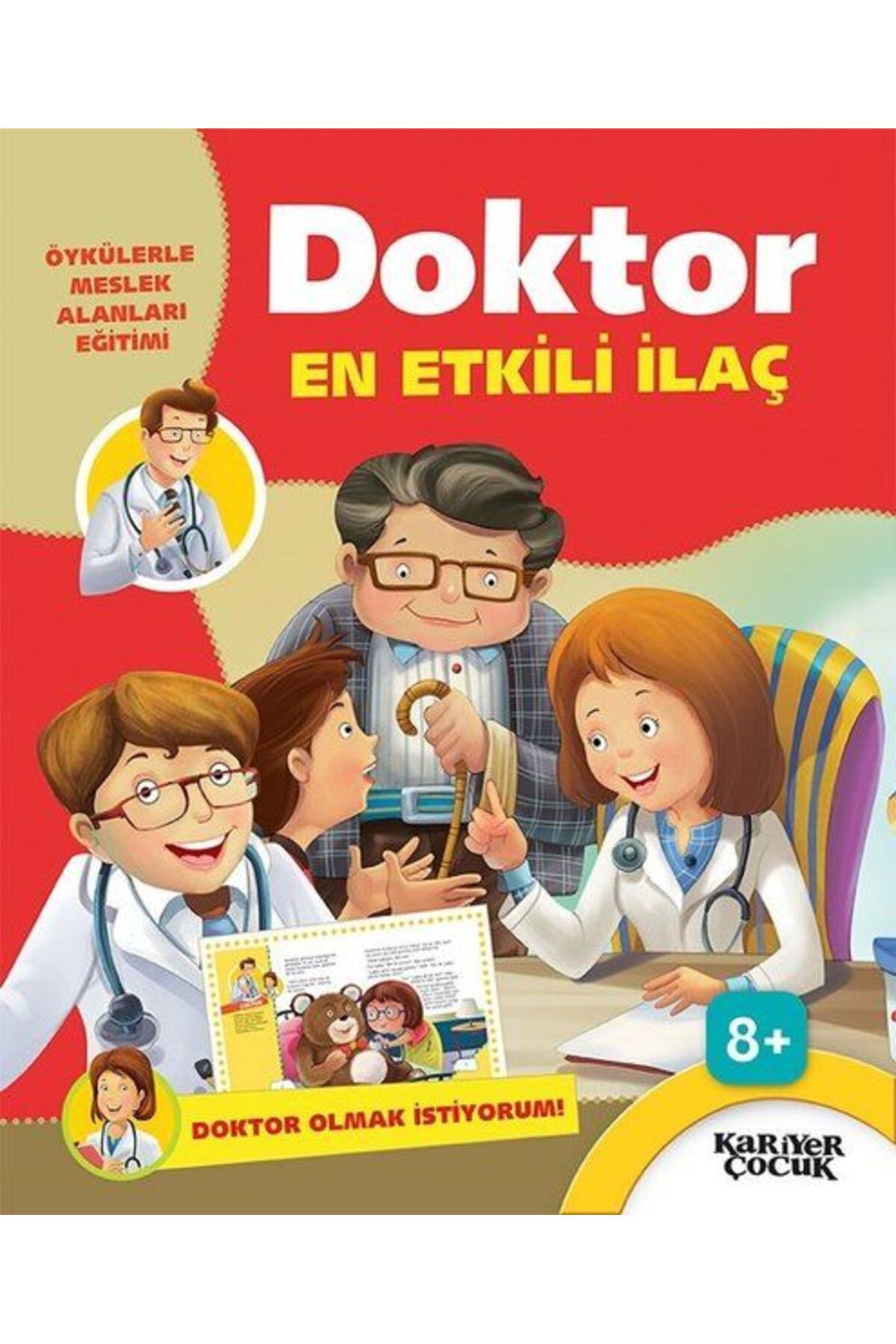 Kariyer Yayınları Doktor En Etkili İlaç - Doktor Olmak İstiyorum