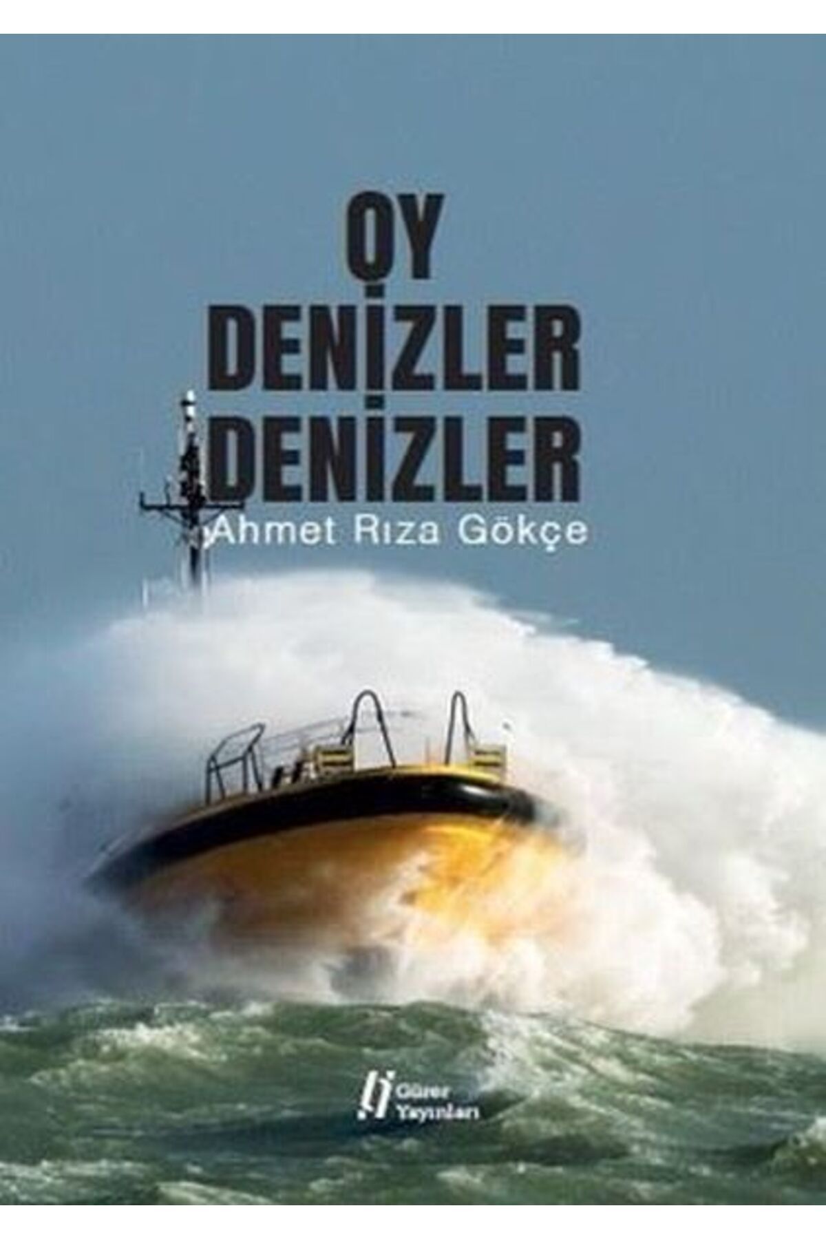 Gürer Yayınları Oy Denizler Denizler