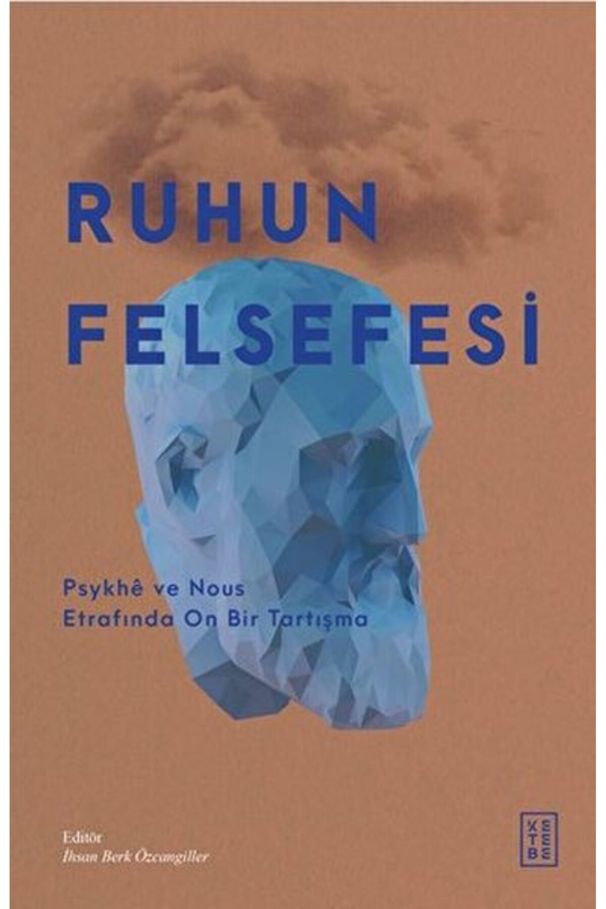Destek Yayınları Ruhun Felsefesi