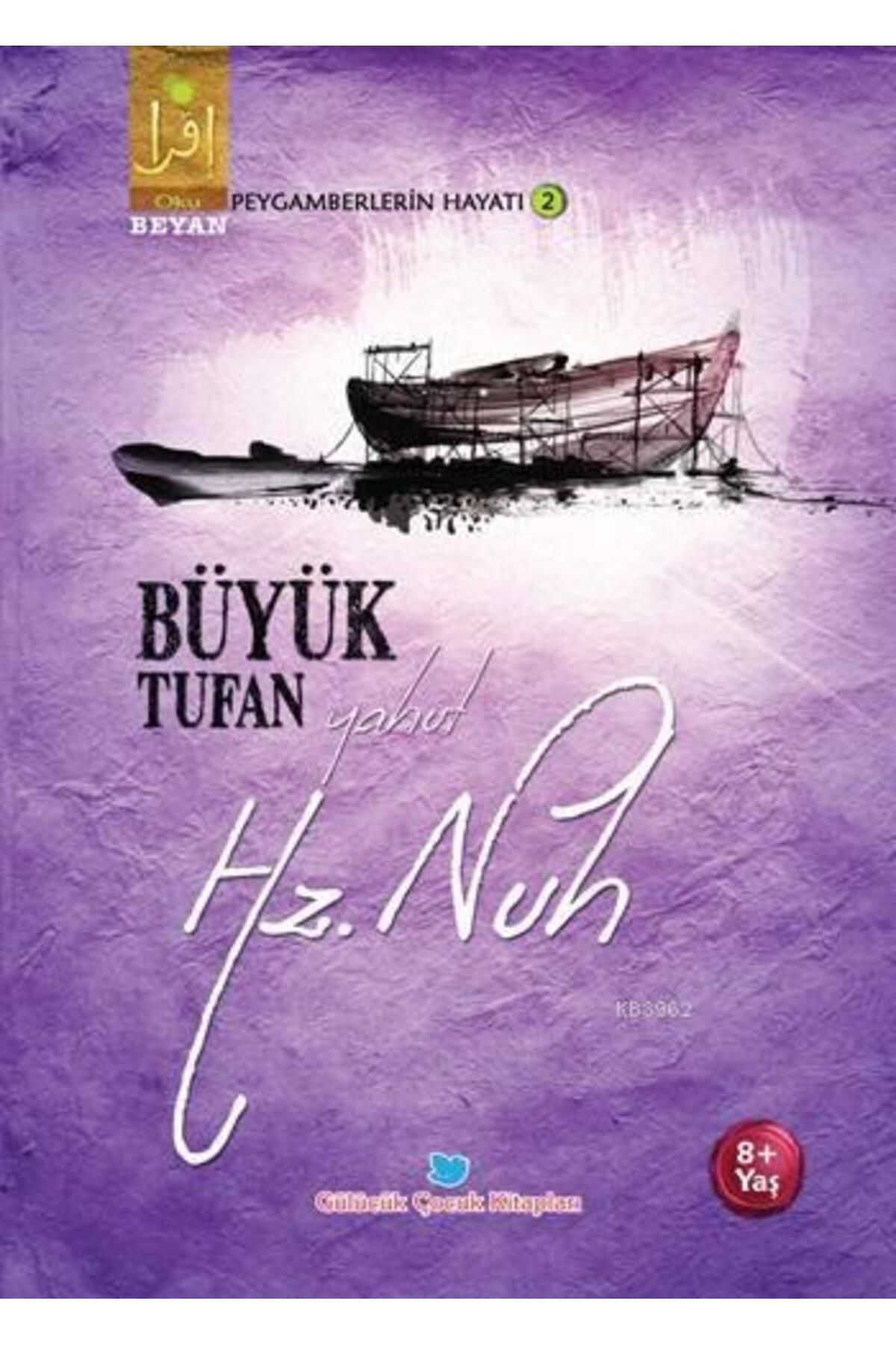 Beyan Yayınları Büyük Tufan Yahut Hz. Nuh