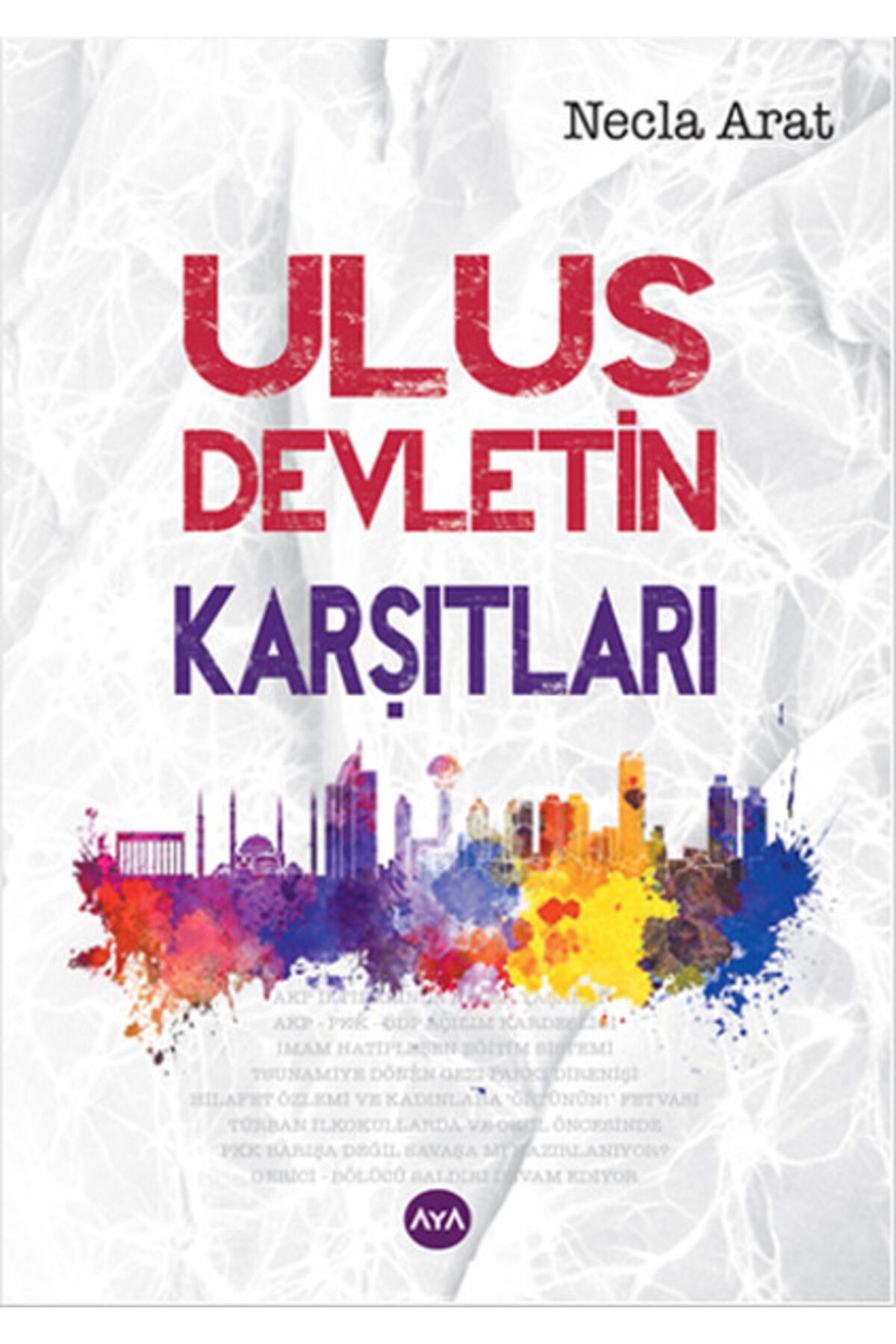 Aya Kitap Ulus Devletin Karşıtları