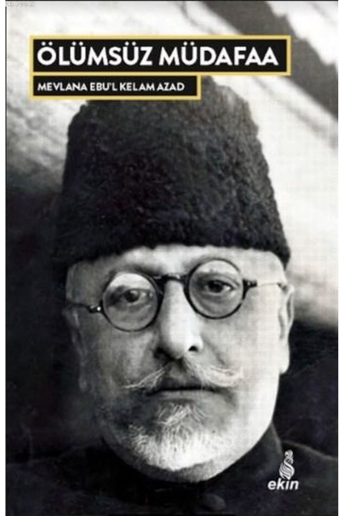 Ekin Yayınları Ölümsüz Müdafaa