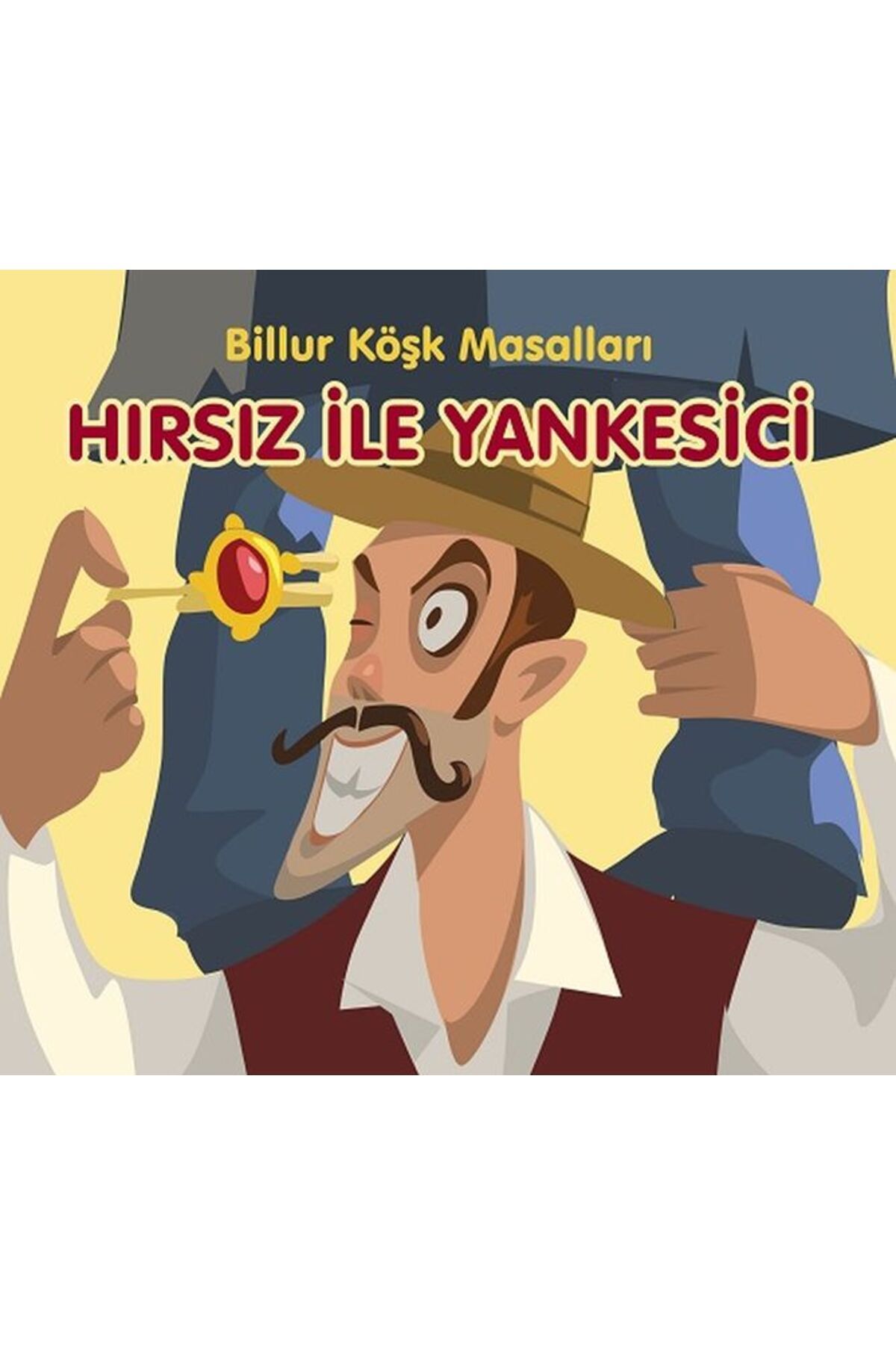 Elips Kitap Hırsız ile Yankesici-Billur Köşk Masalları