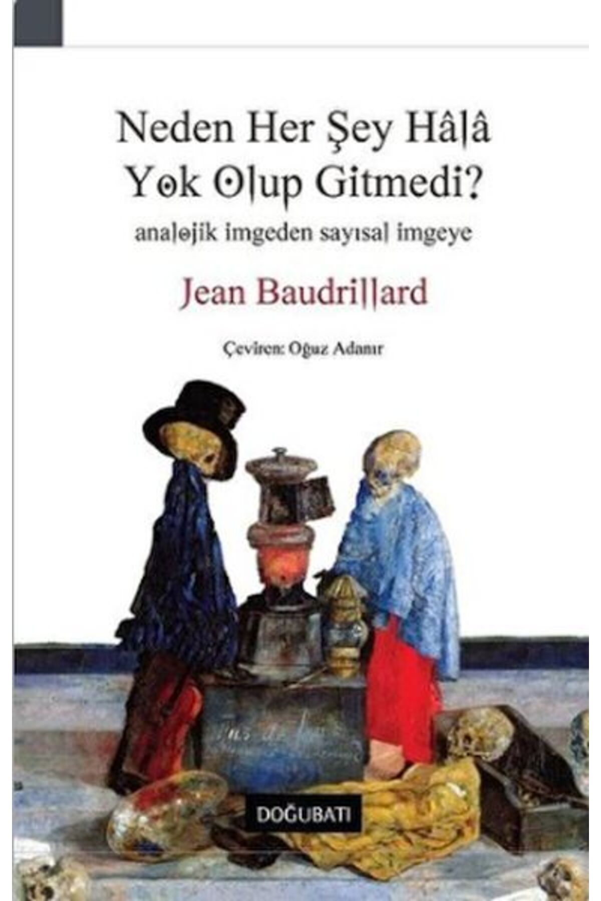 Destek Yayınları Neden Her Şey Hala Yok Olup Gitmedi?