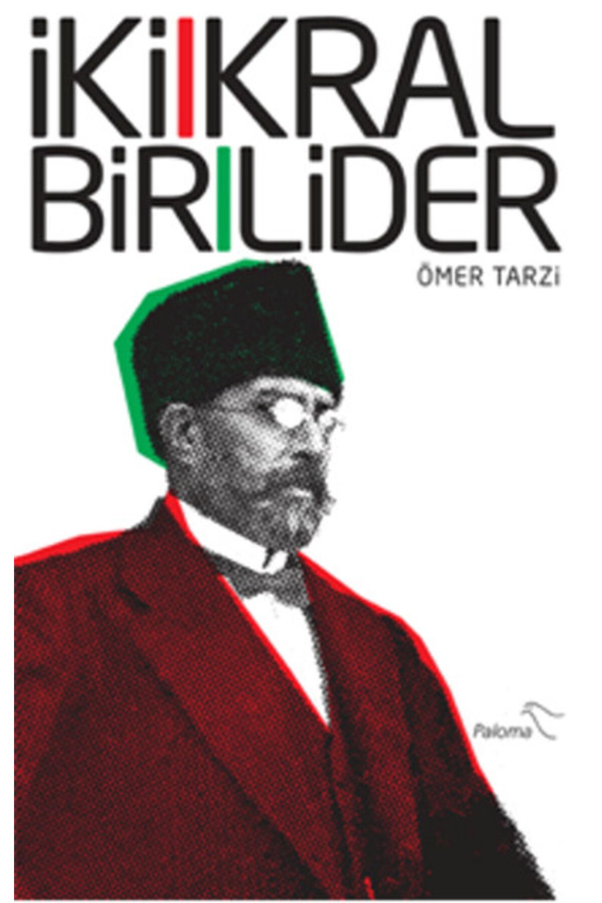 Destek Yayınları İki Kral Bir Lider