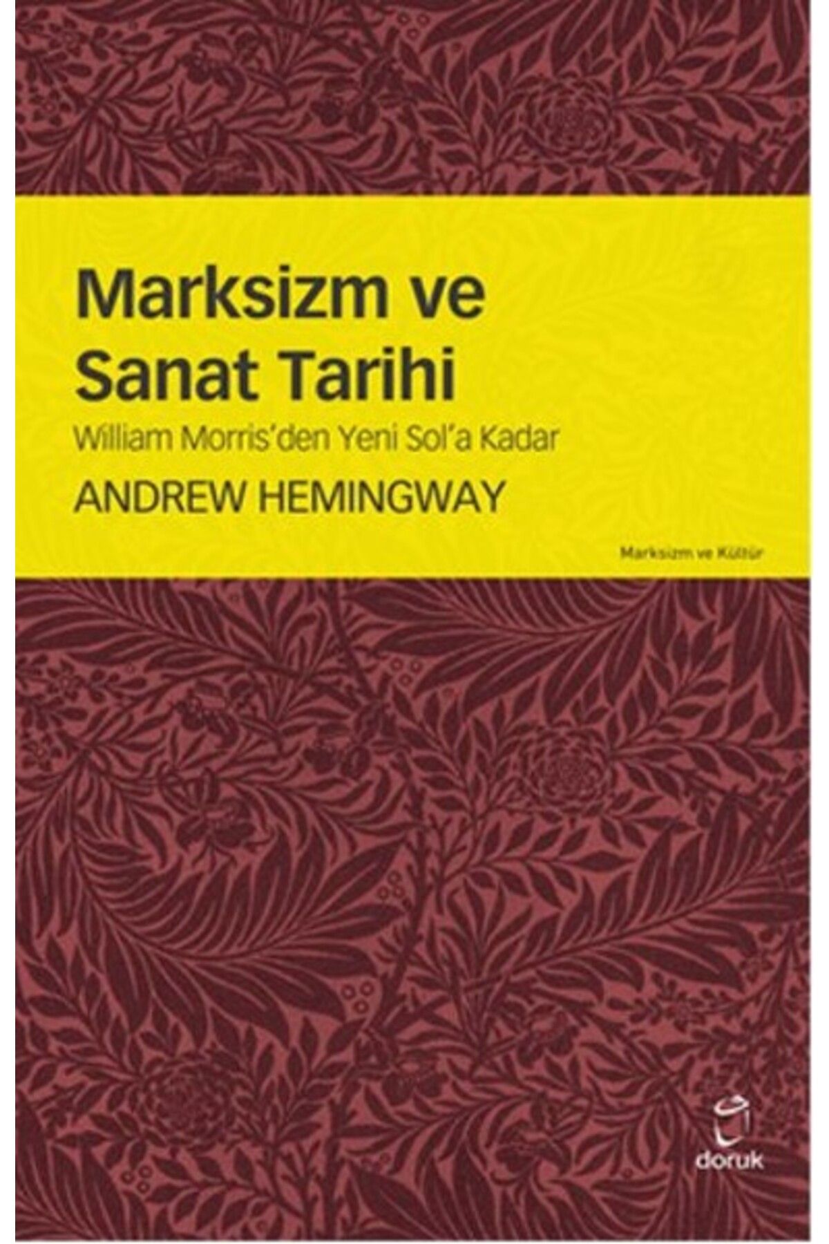 Doruk Yayınları Marksizim ve Sanat Tarihi