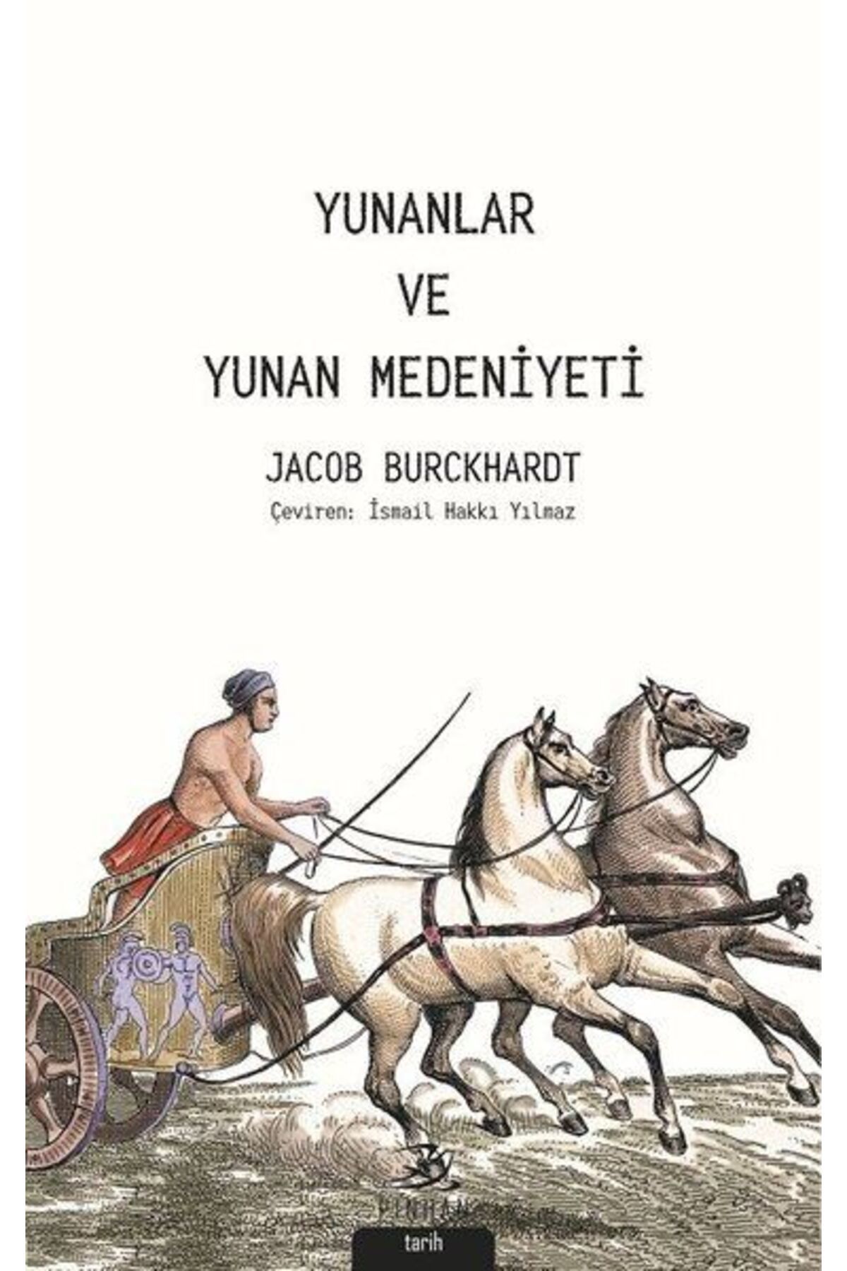 Pinhan Yayıncılık Yunanlar ve Yunan Medeniyeti