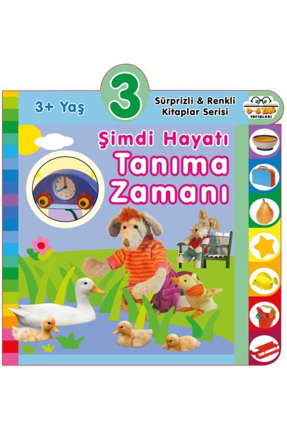 0-6 Yaş Yayınları Şimdi Hayatı Tanıma Zamanı (3+Yaş)