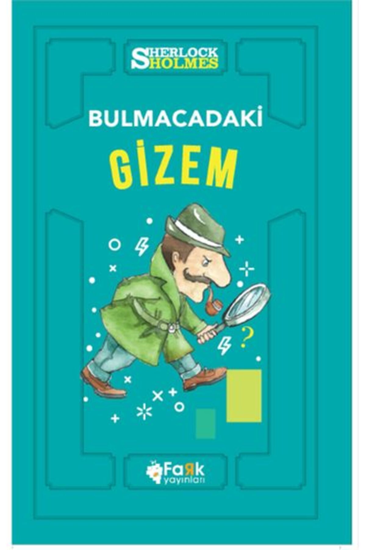 Fark Yayınları Bulmacadaki Gizem - Sherlock Holmes