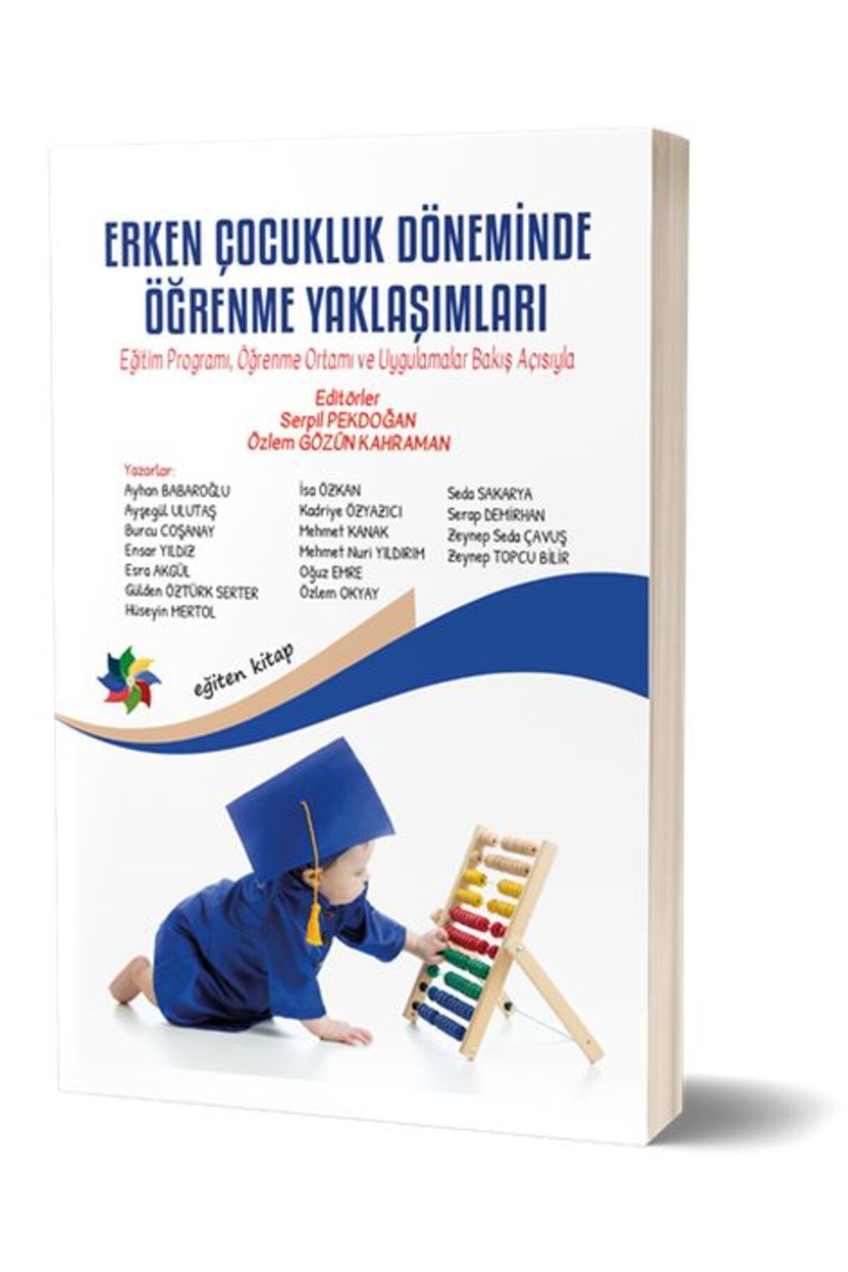Türk Dil Kurumu Yayınları Erken Çocukluk Döneminde Öğrenme Yaklaşımları