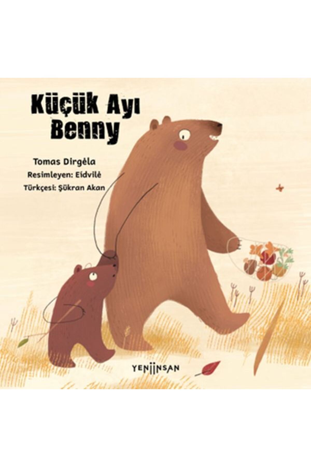 Yeni İnsan Yayınevi Küçük Ayı Benny
