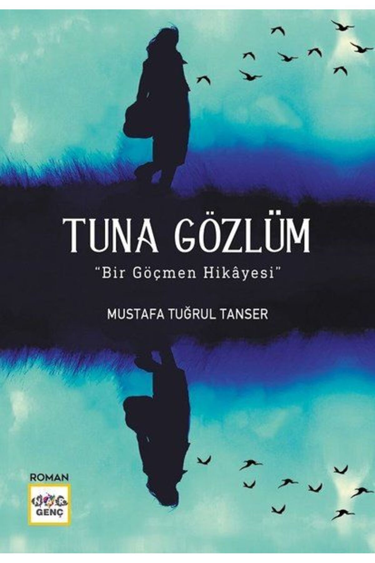 Nar Yayınları Tuna Gözlüm