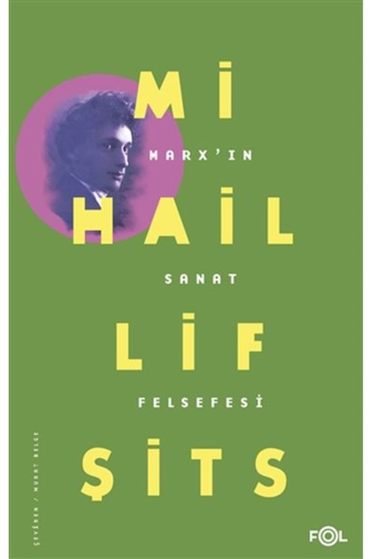 FOL Kitap Marx'ın Sanat Felsefesi