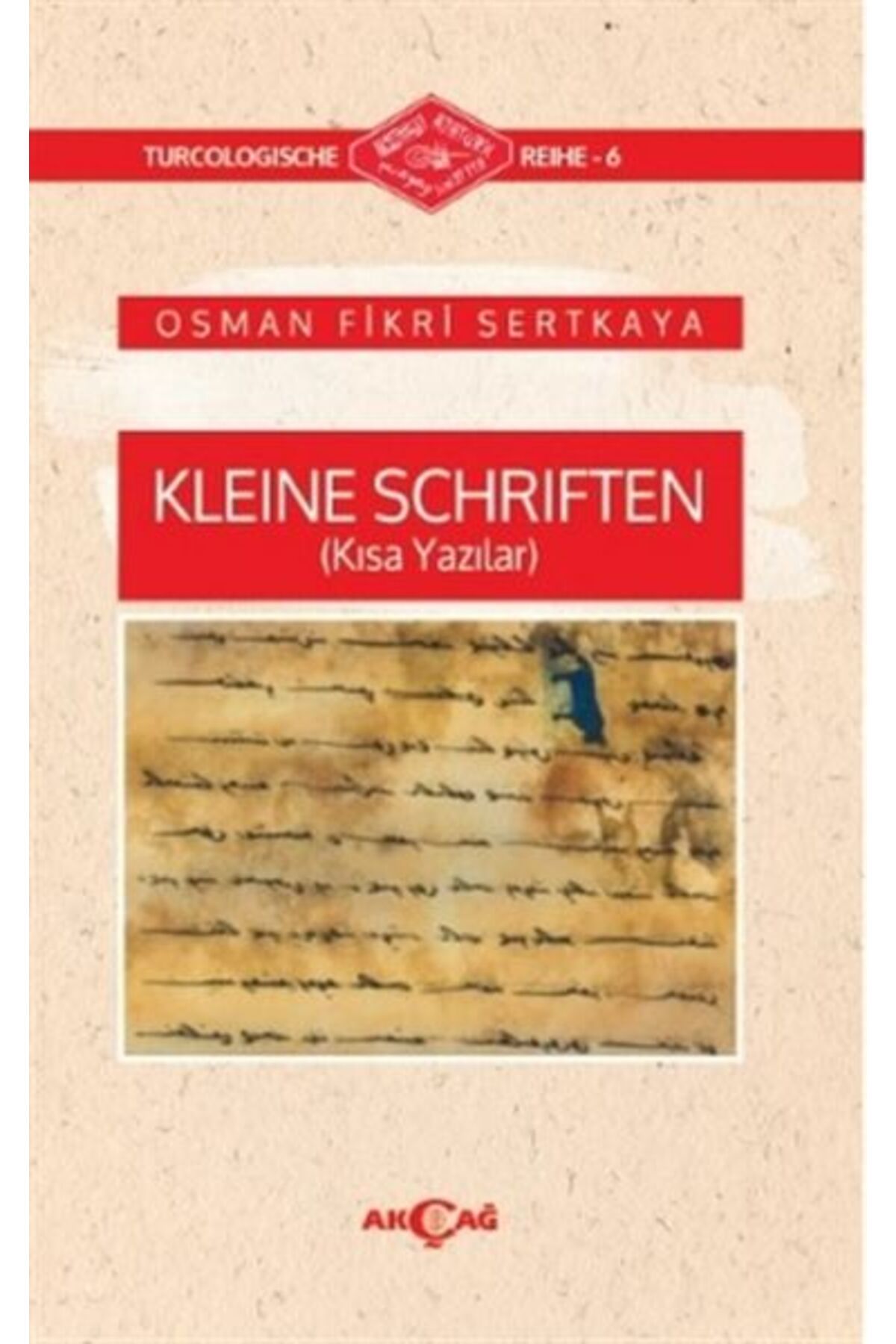 Destek Yayınları Kleine Schriften (Kısa Yazılar)