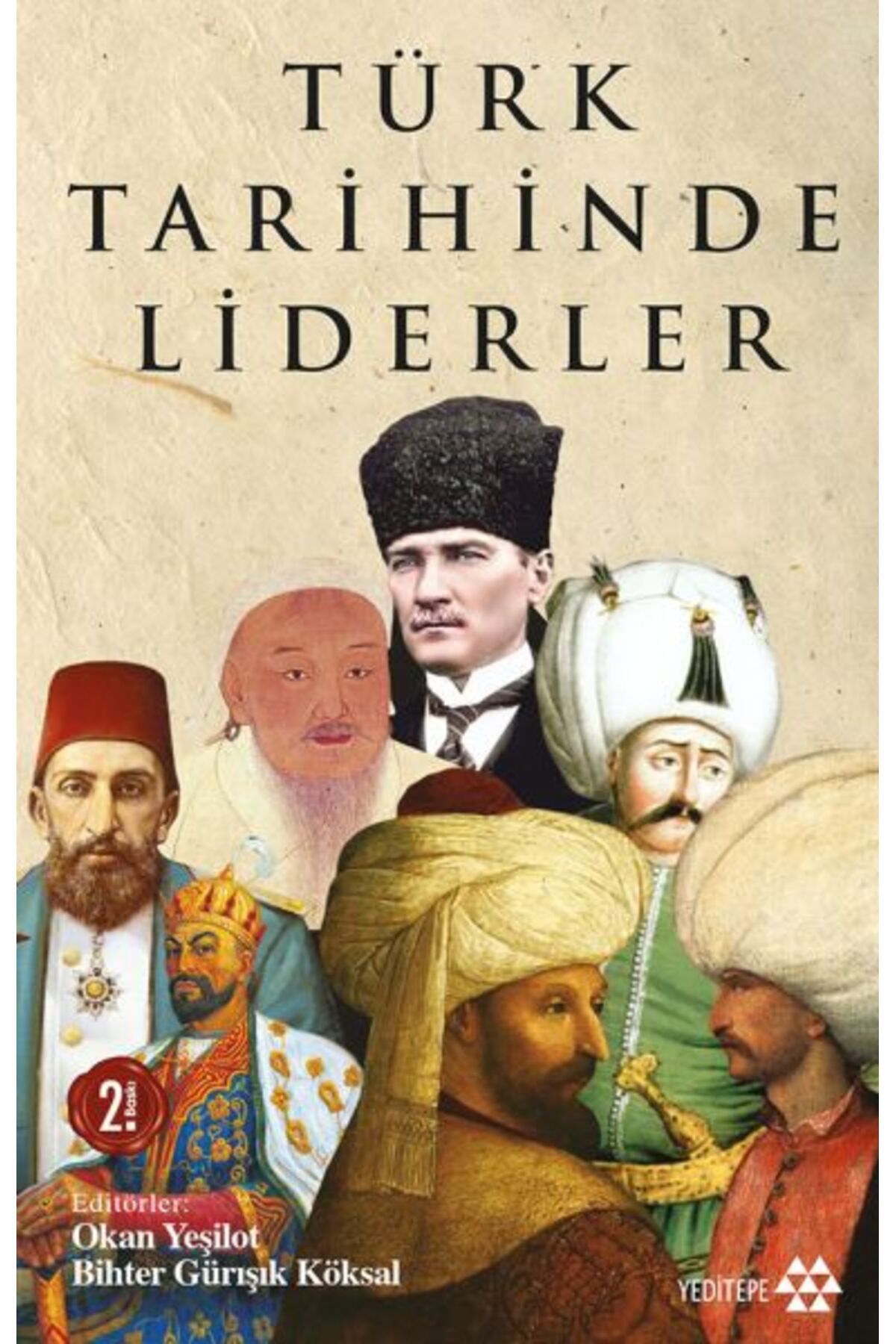 Yeditepe Yayınevi Türk Tarihinde Liderler