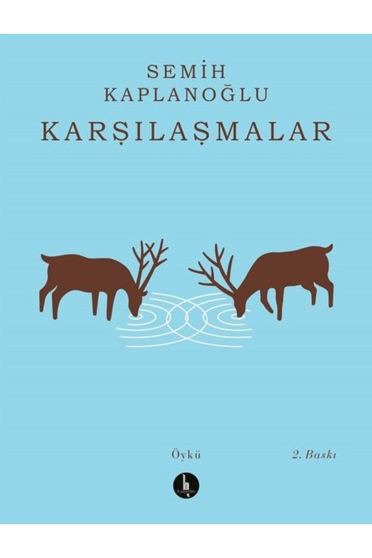 H Yayınları Karşılaşmalar