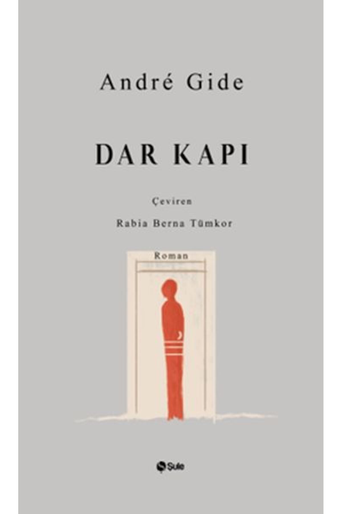 Şule Yayınları Dar Kapı