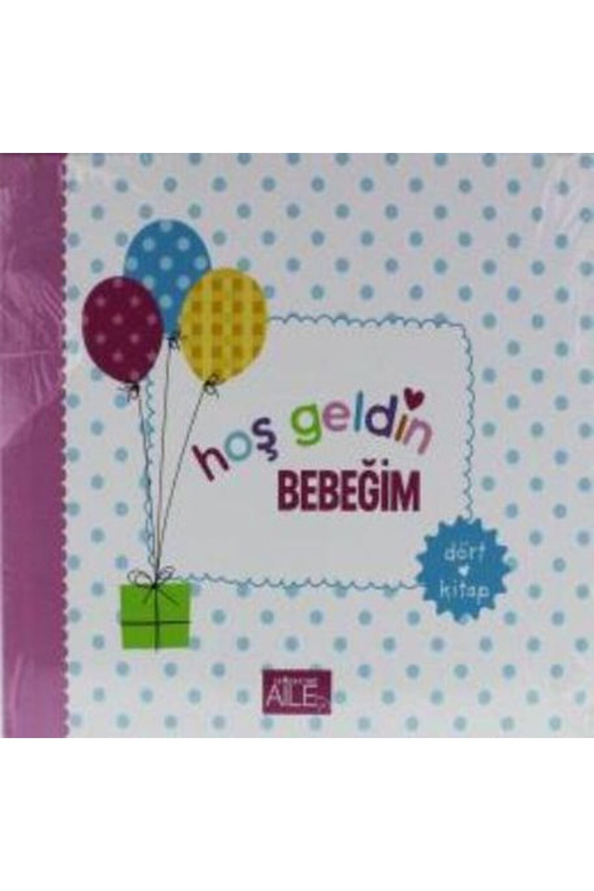 Semerkand Aile Yayınları Hoş Geldin Bebeğim (4 Kitap)