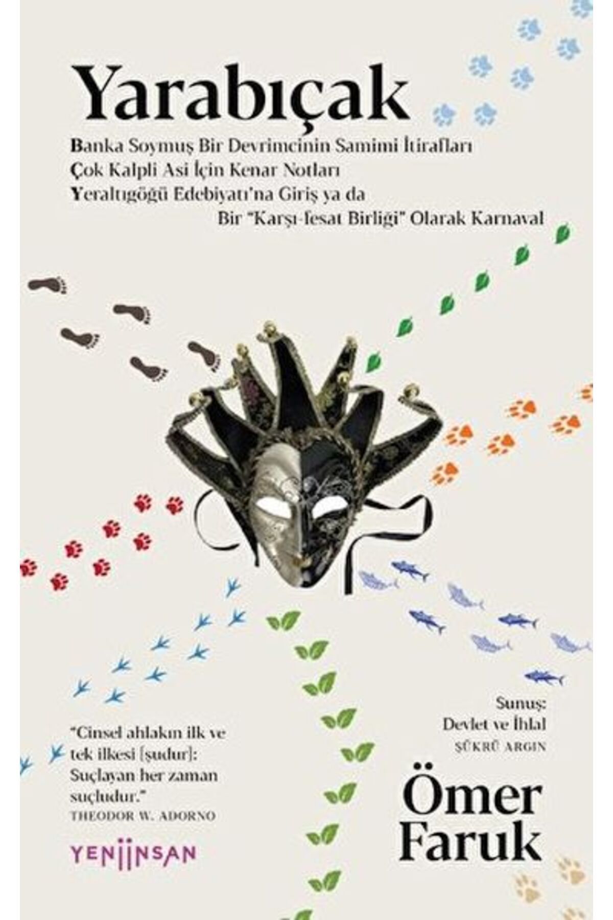 Yeni İnsan Yayınevi Yarabıçak