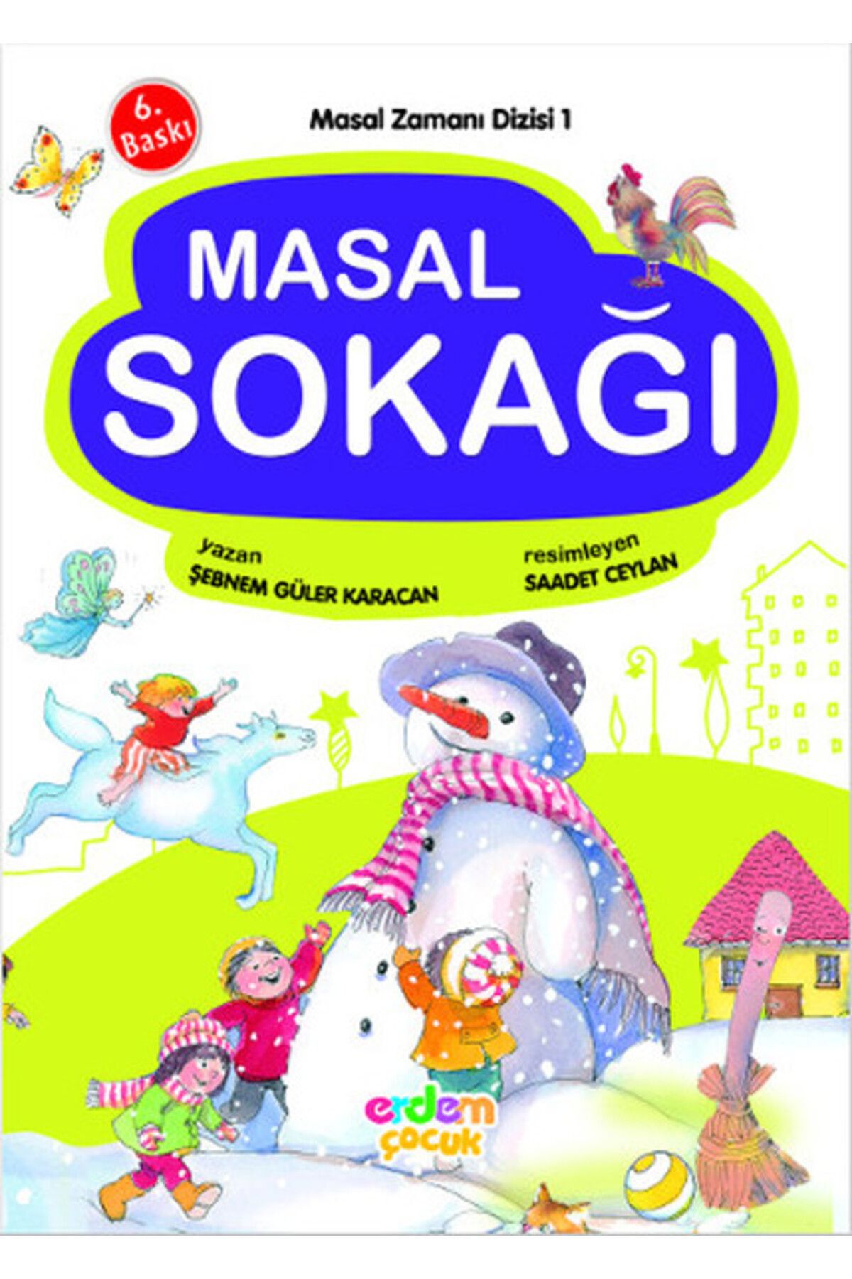 Erdem Yayınları Masal Zamanı 1 - Masal Sokağı