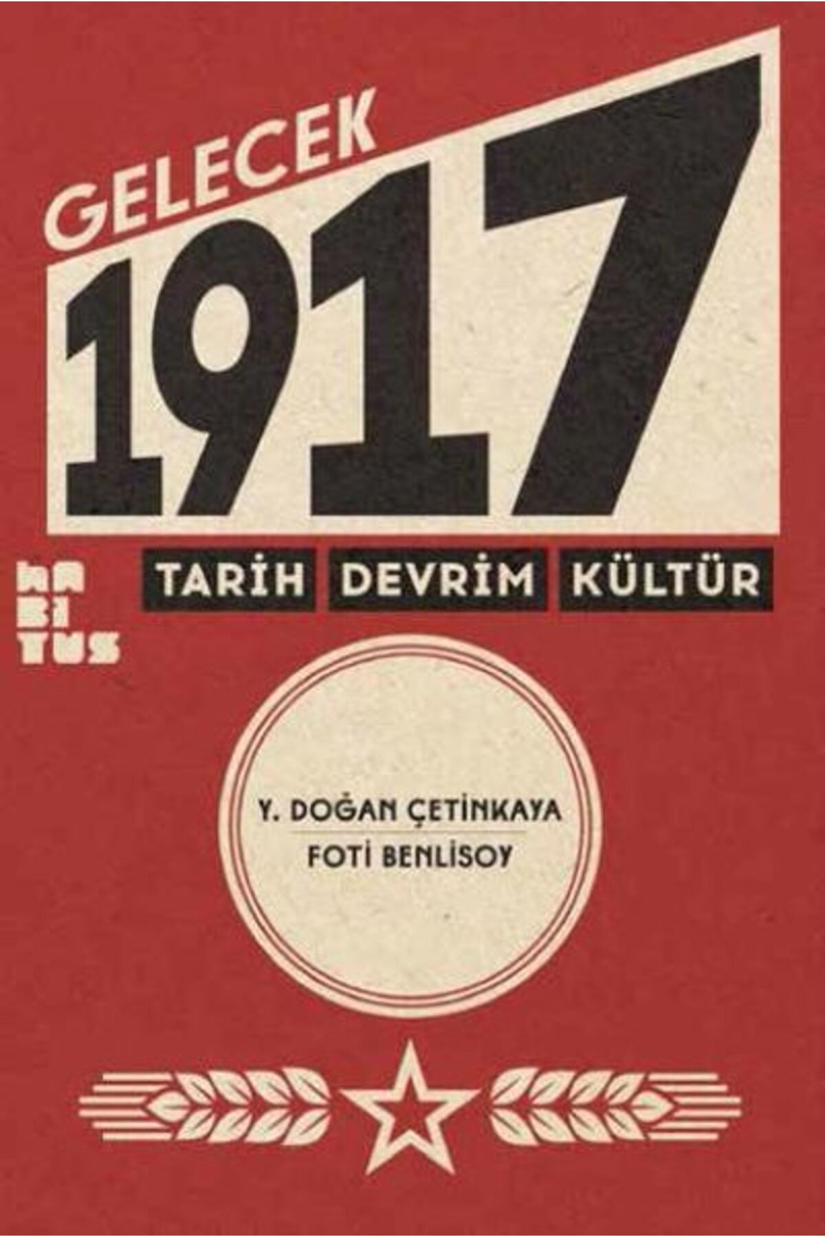 Habitus Kitap Gelecek 1917 Tarih Devrim Kültür