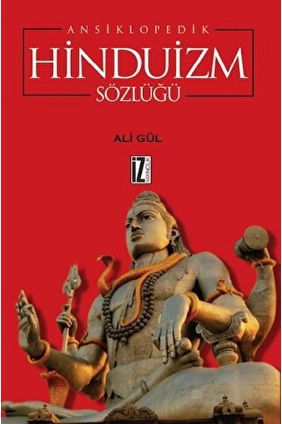 Destek Yayınları Ansiklopedik Hinduizm Sözlüğü