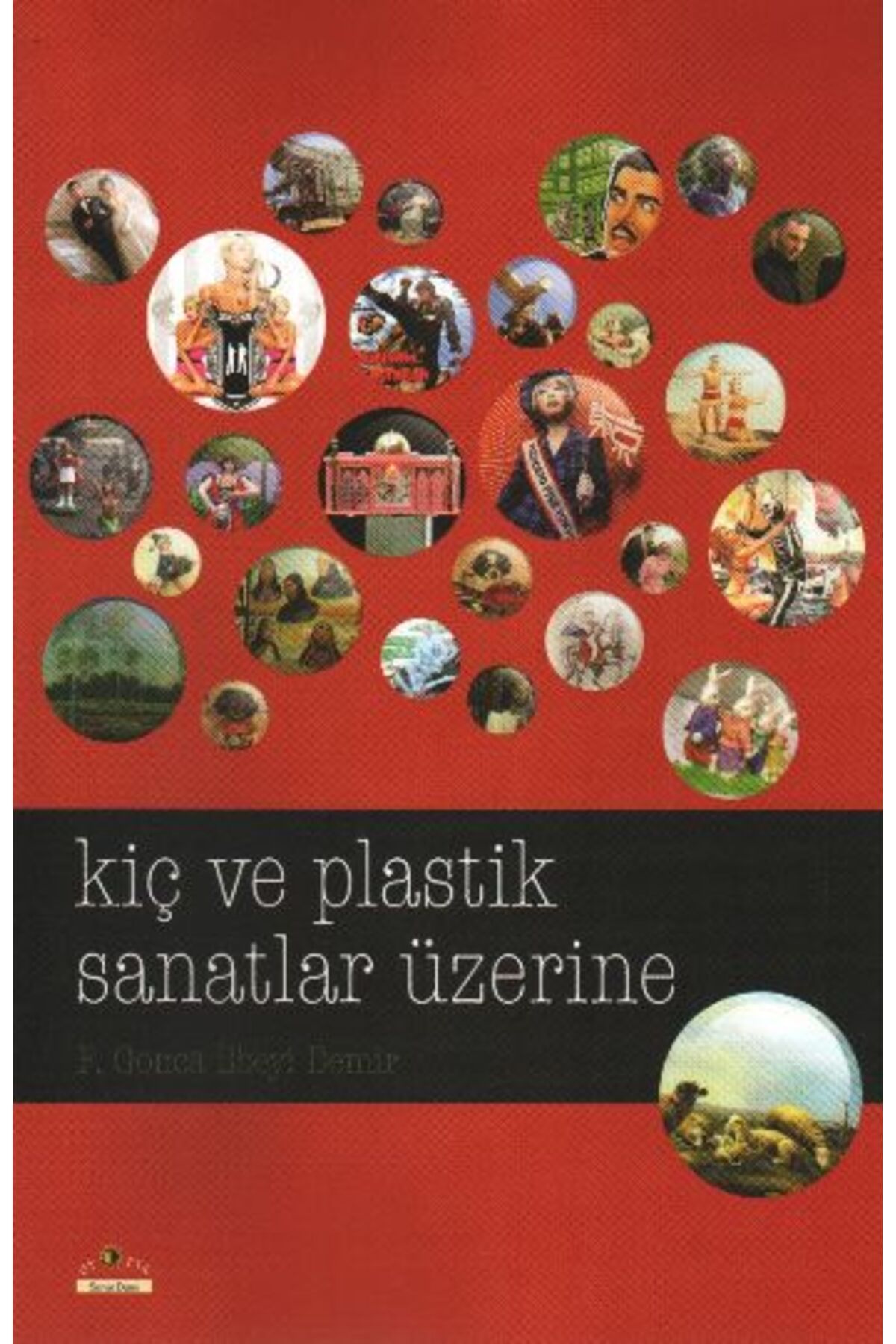 Türk Dil Kurumu Yayınları Kiç ve Plastik Sanatlar Üzerine