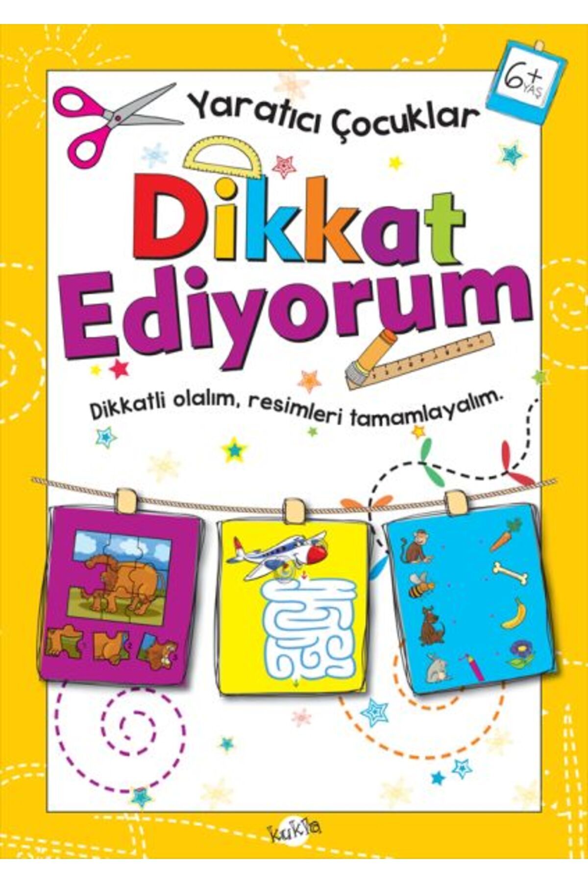 Türk Dil Kurumu Yayınları Yaratıcı Çocuklar - Dikkat Ediyorum (6+ Yaş)