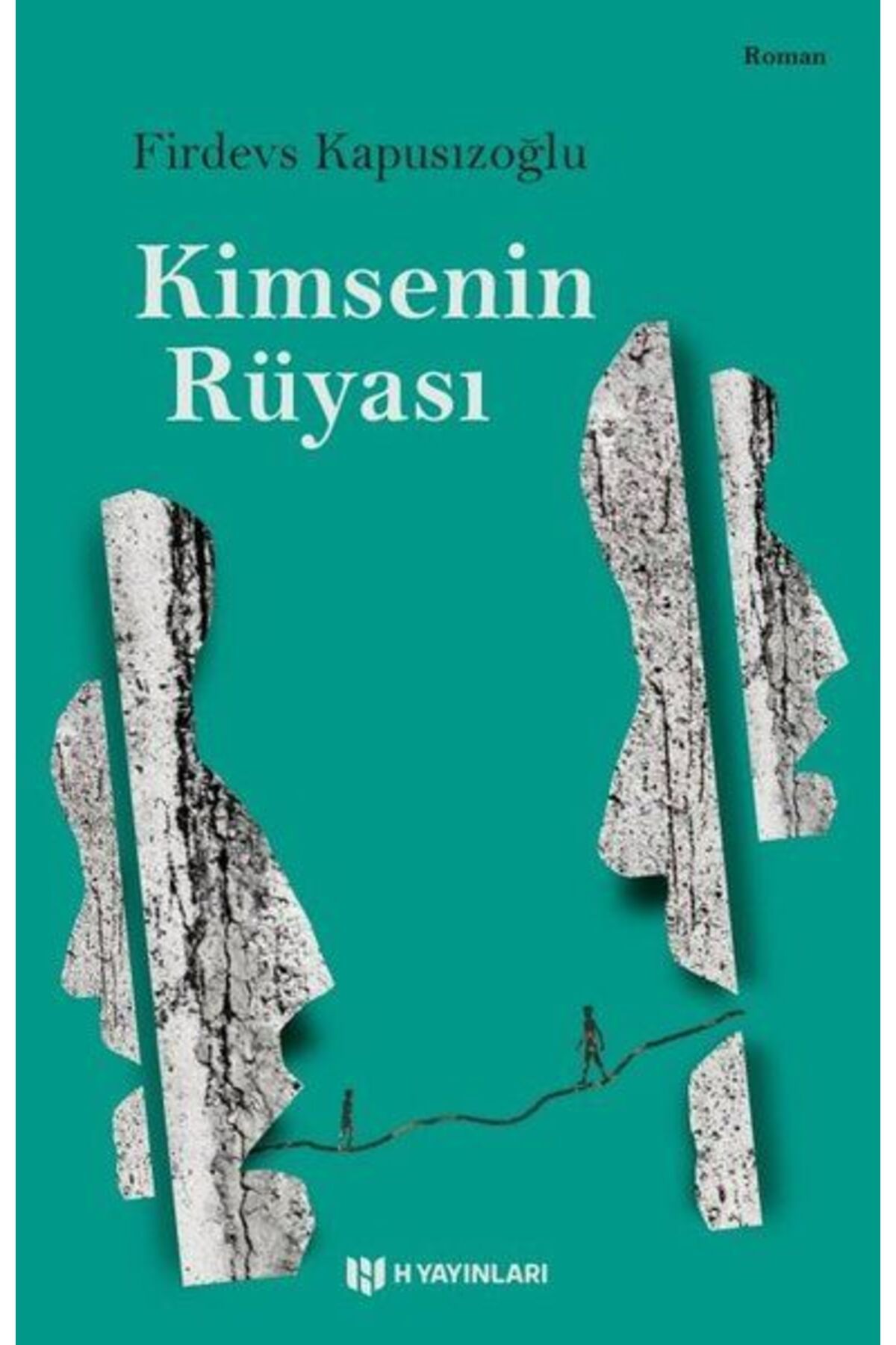 H Yayınları Kimsenin Rüyası
