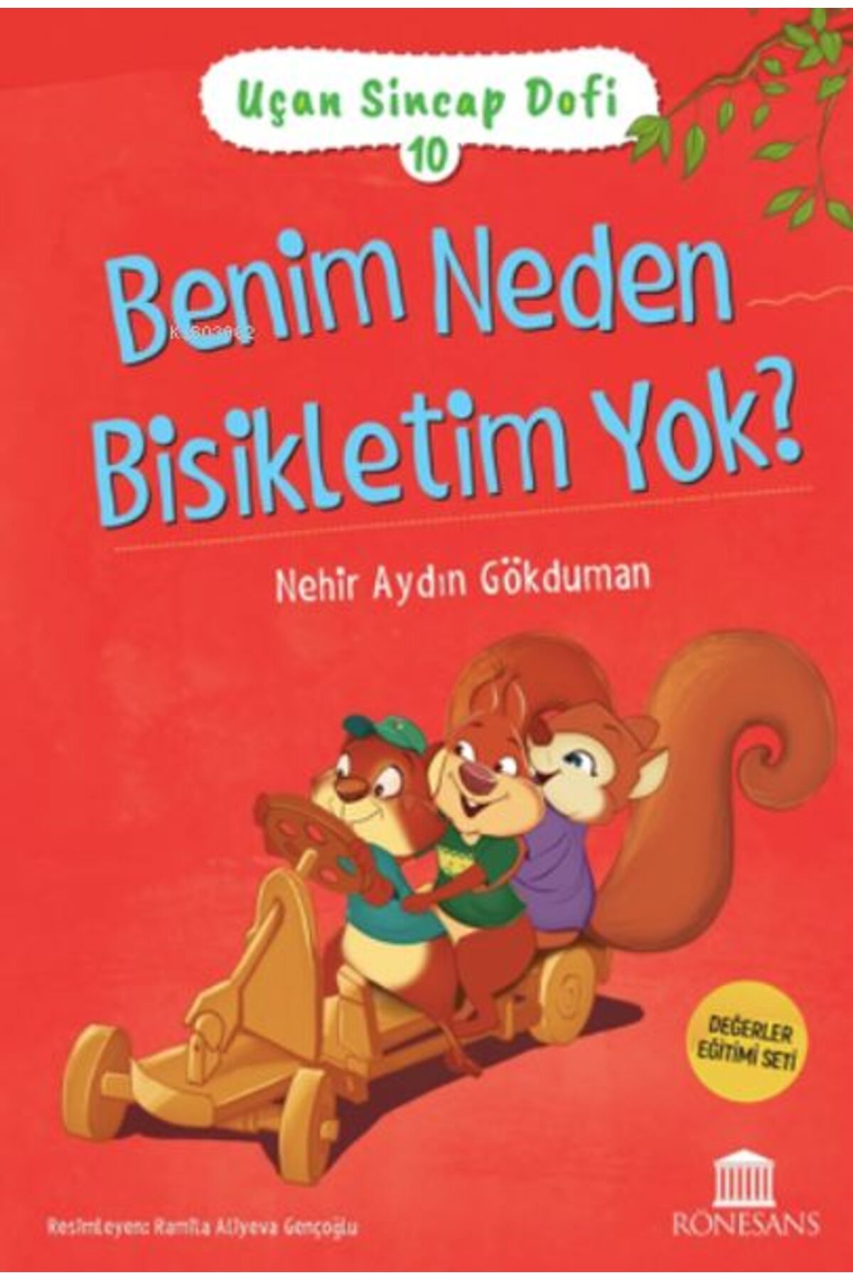 Rönesans Yayınları Uçan Sincap Dofi 10 - Benim Neden Bisikletim Yok?