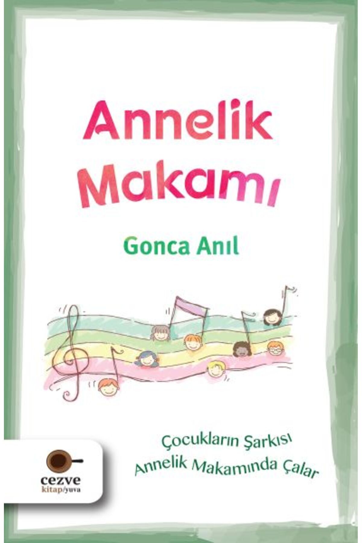 Cezve Kitap Annelik Makamı