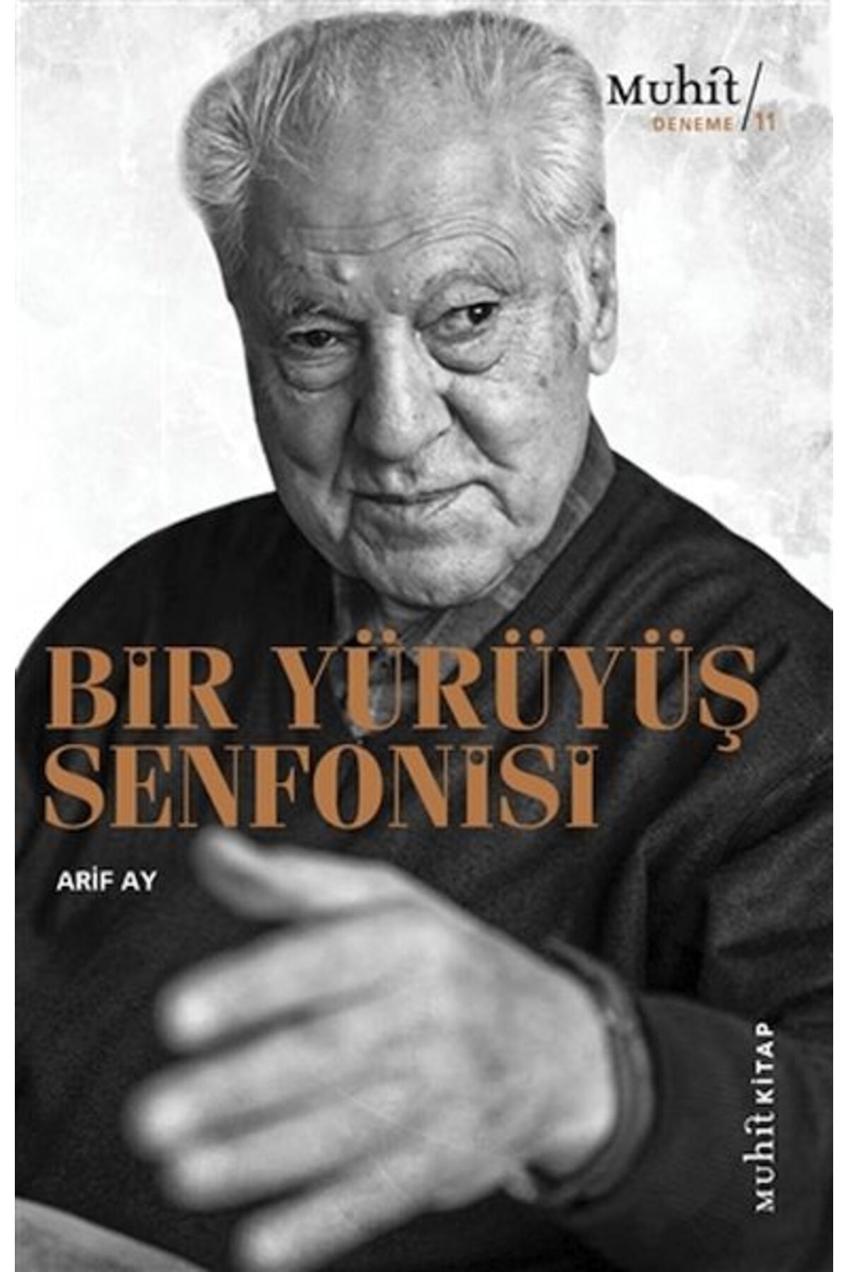 Muhit Kitap Bir Yürüyüş Senfonisi