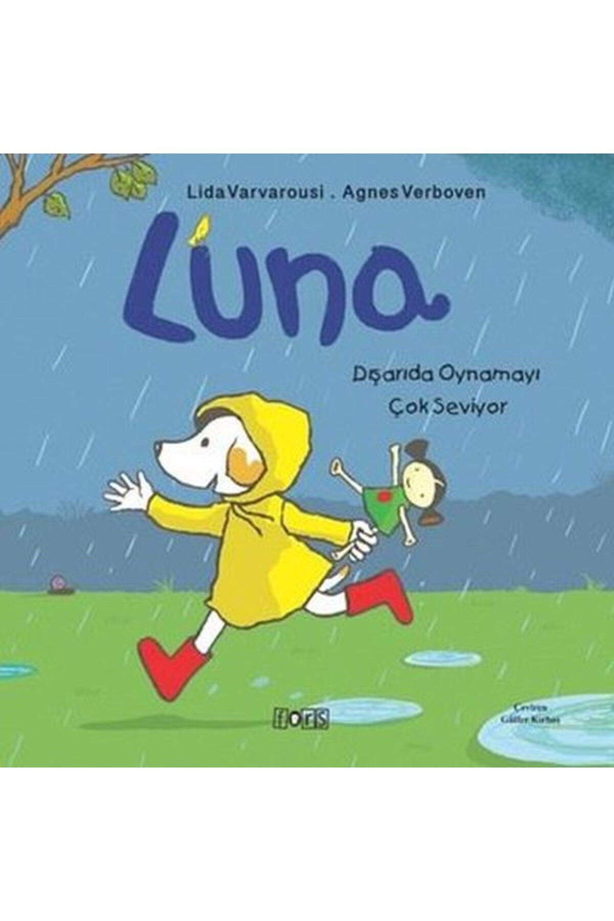 Fors Yayınları Luna - Dışarıda Oynamayı Çok Seviyor