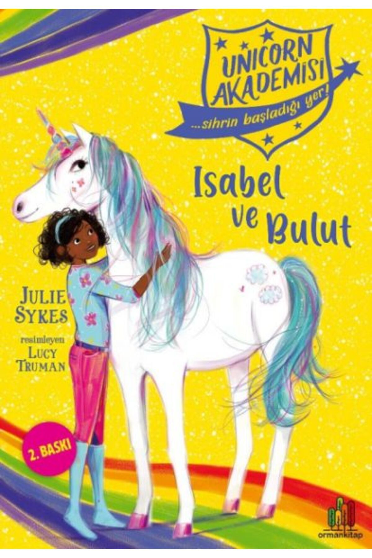 Orman Kitap Unıcorn Akademisi - Isabel Ve Bulut
