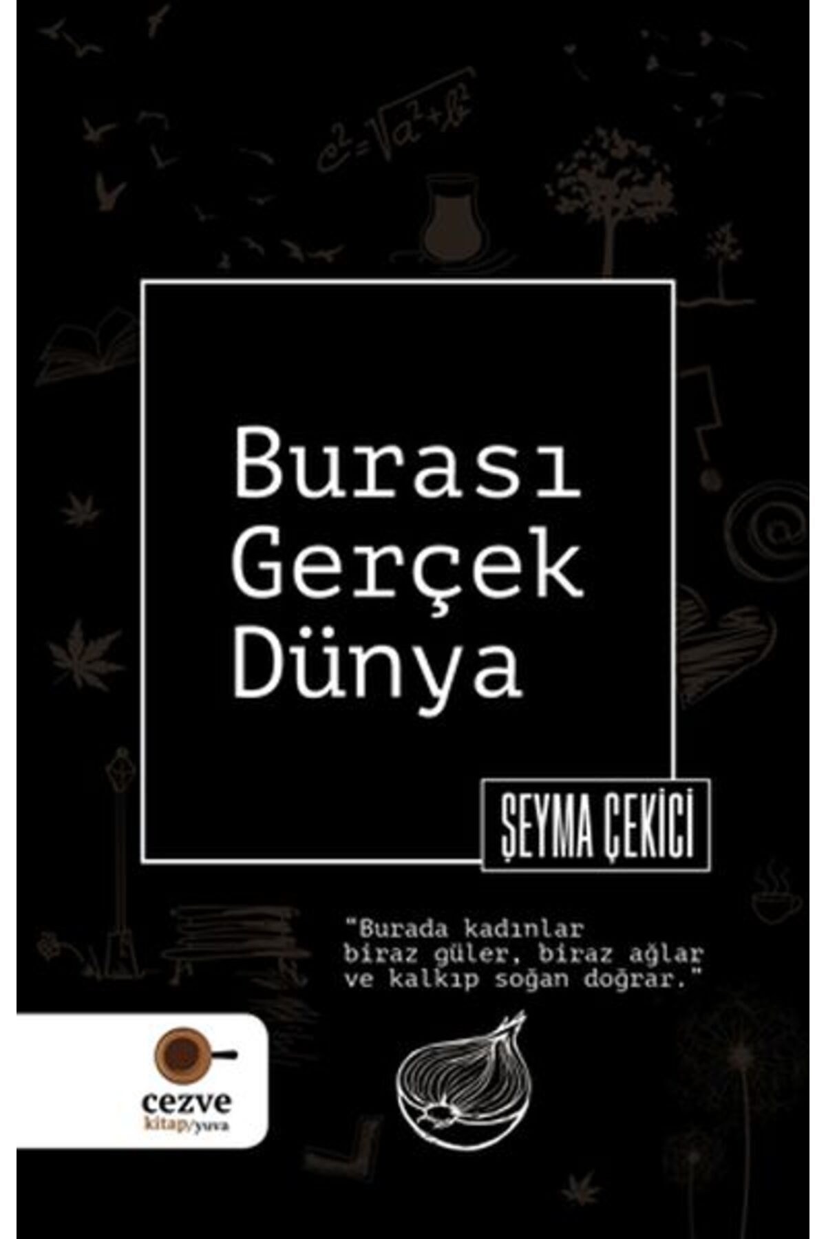 Türk Dil Kurumu Yayınları Burası Gerçek Dünya