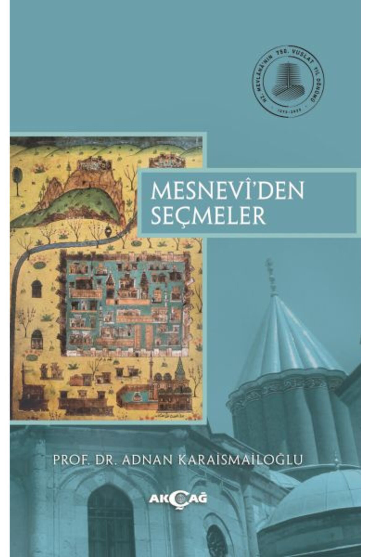 Türk Dil Kurumu Yayınları Mesnevi'den Seçmeler