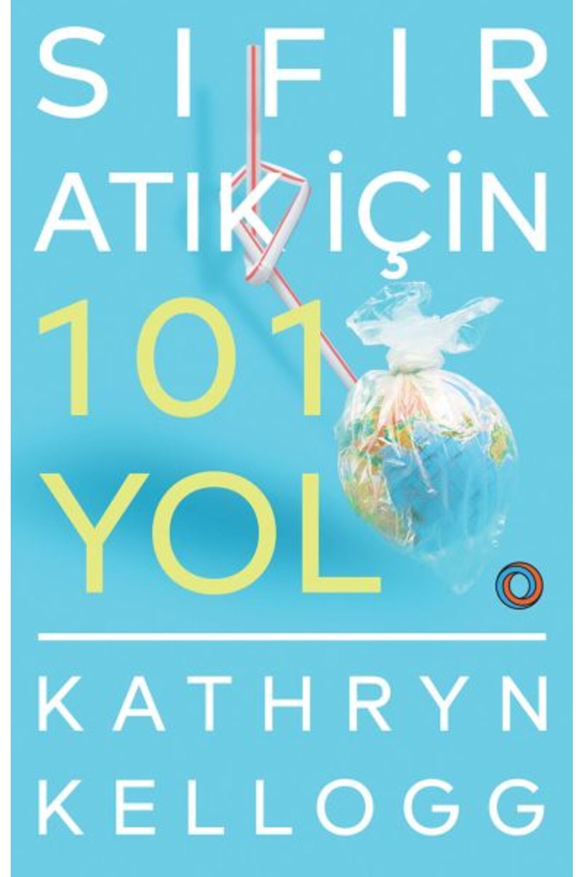 Orenda Sıfır Atık İçin 101 Yol