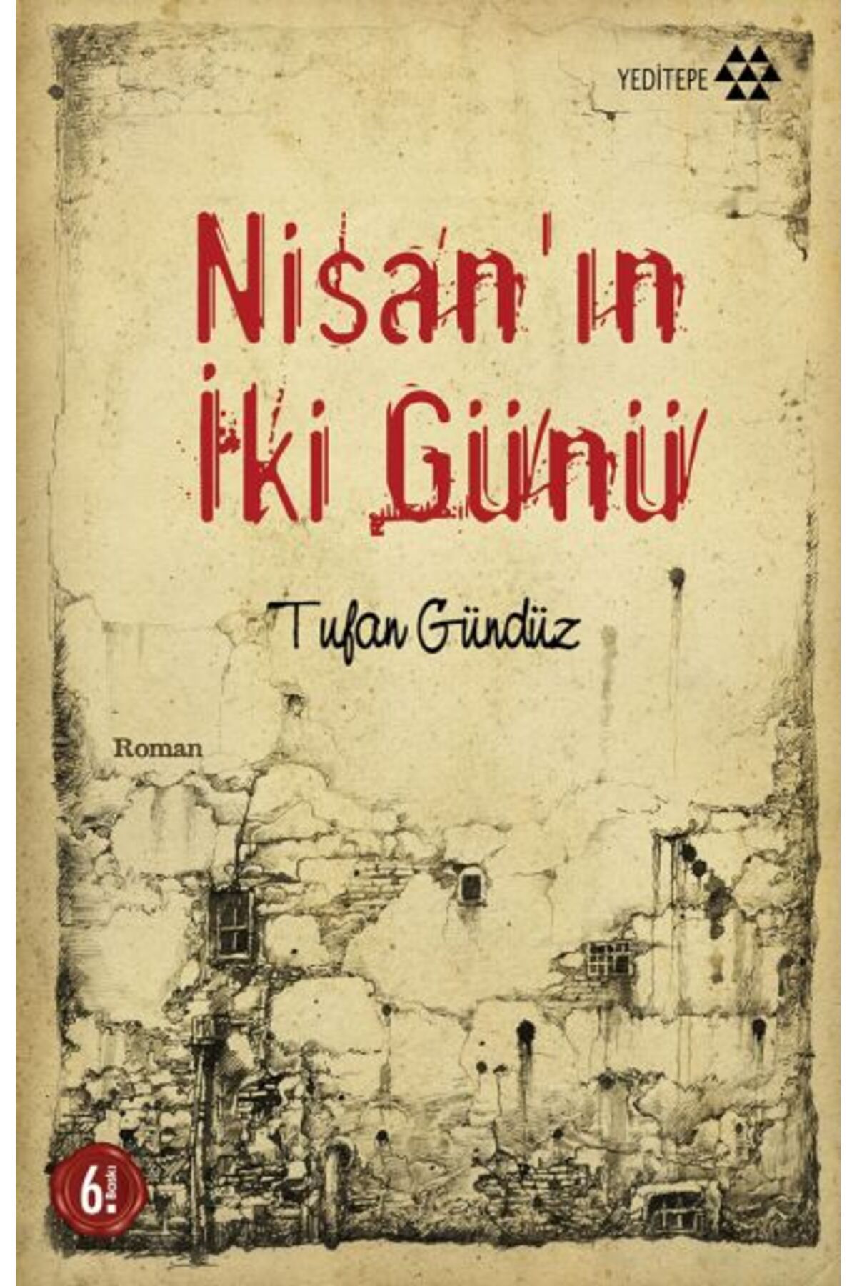 Yeditepe Yayınevi Nisan'ın İki Günü