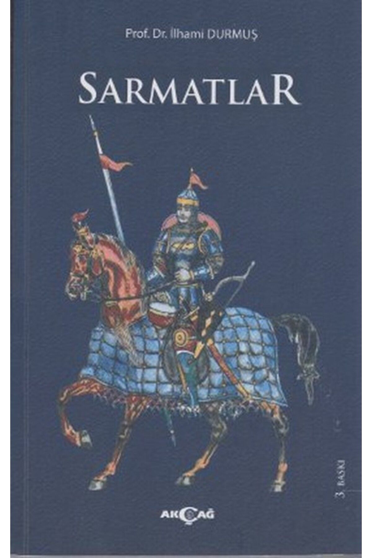 Akçağ Yayınları Sarmatlar