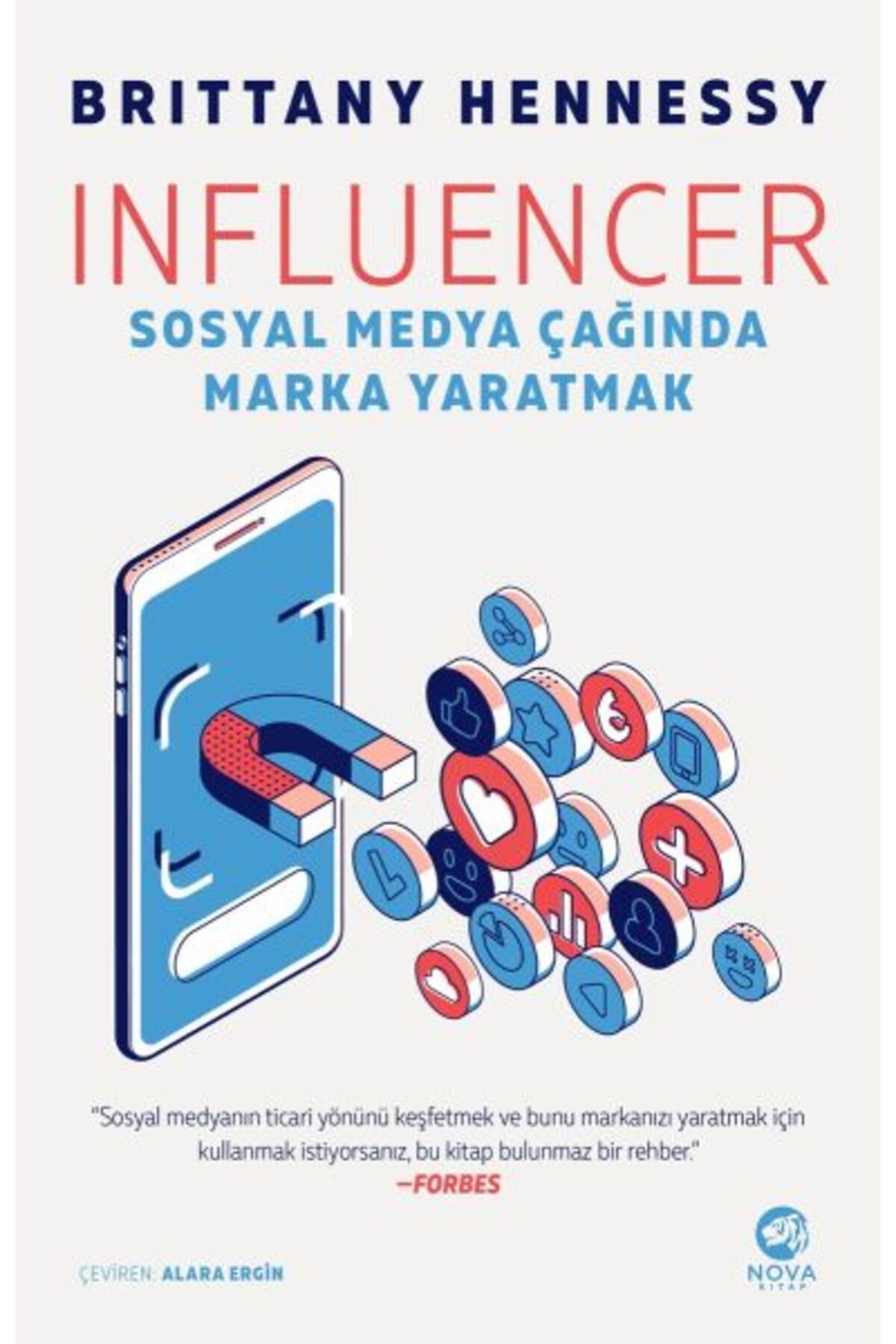 nova kitap Influencer: Sosyal Medya Çağında Marka Yaratmak