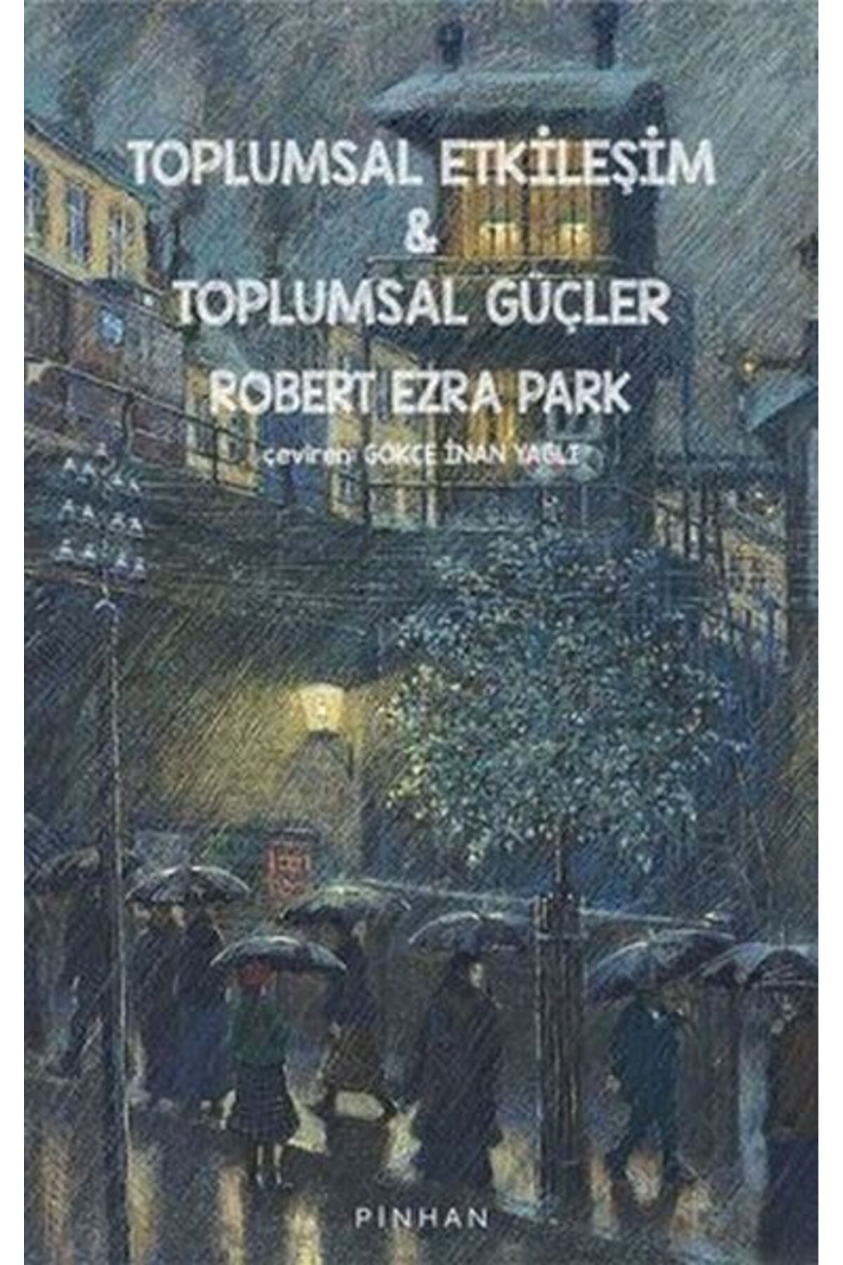 Türk Dil Kurumu Yayınları Toplumsal Etkileşim ve Toplumsal Güçler