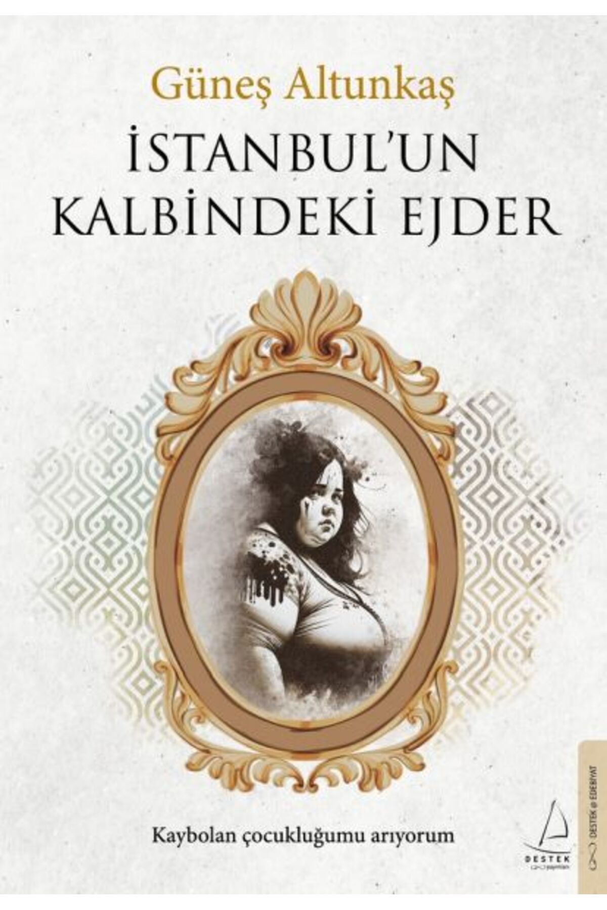 Destek Yayınları İstanbul’un Kalbindeki Ejder