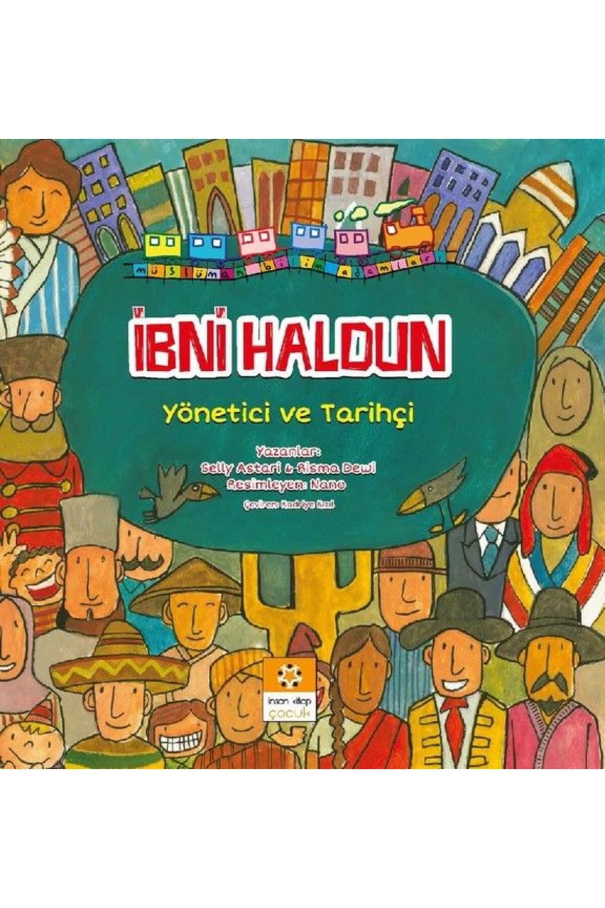 İnsan Kitap Müslüman Bilim Adamları 2 - İbni Haldun